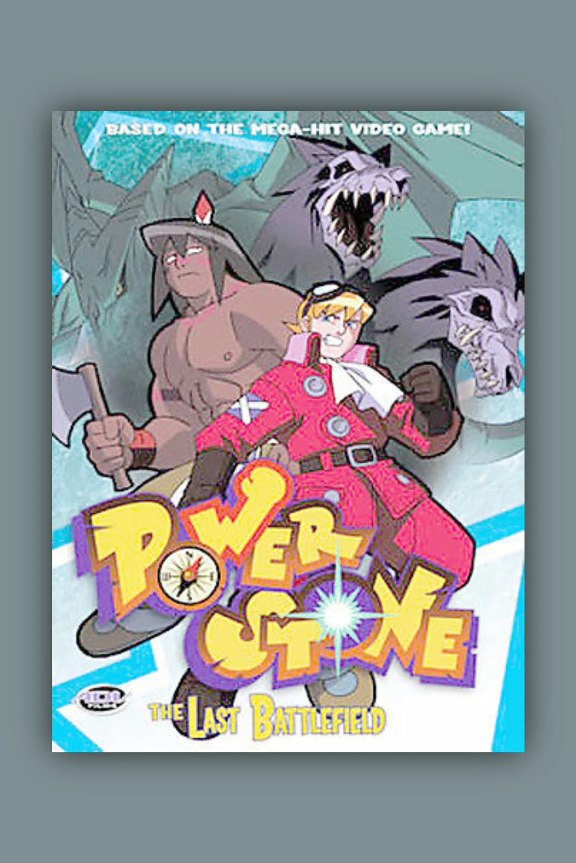 Power Stone: Vol. 6: The Last Battlefield
