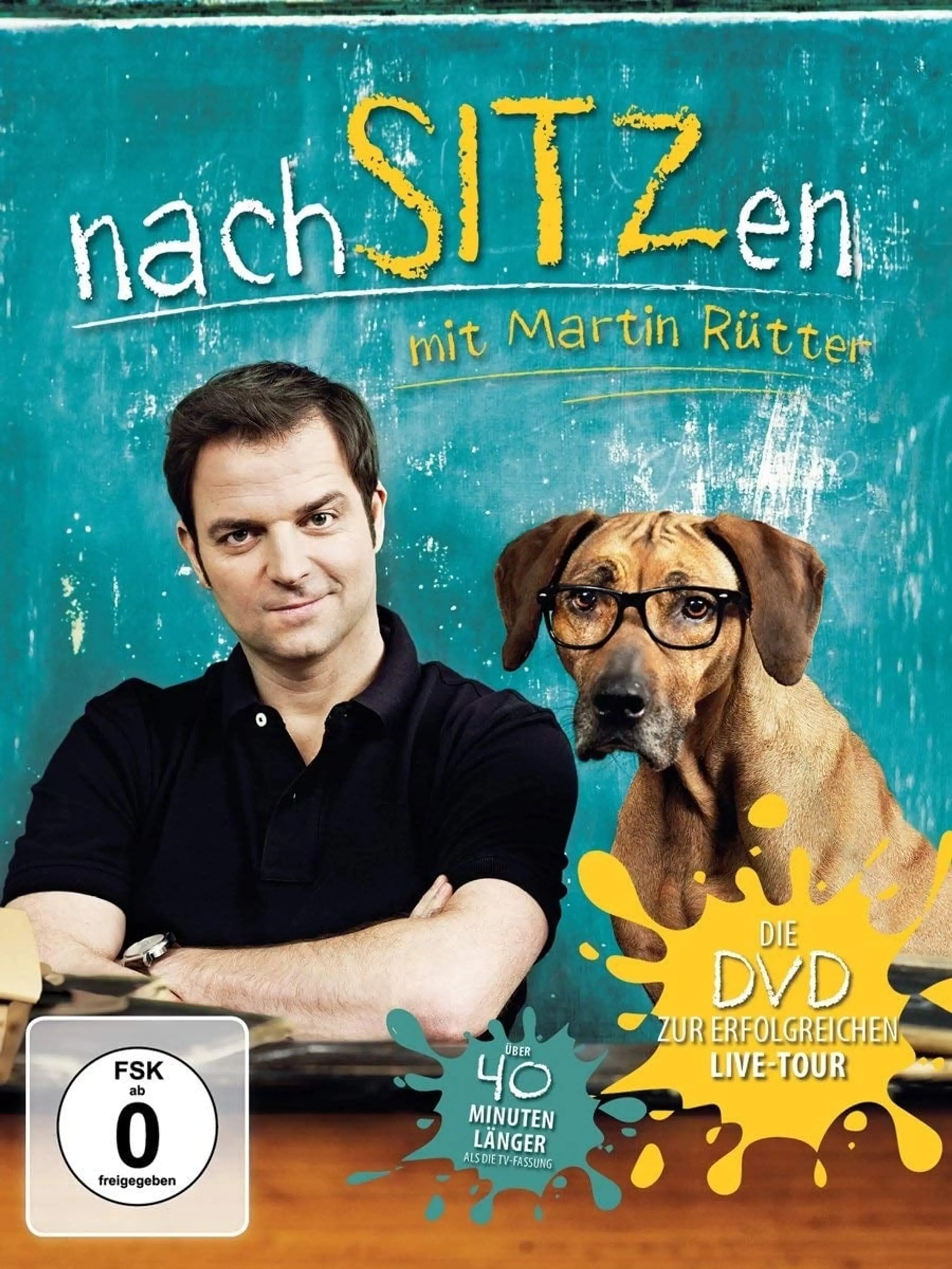 Martin Rütter - nachSITZen