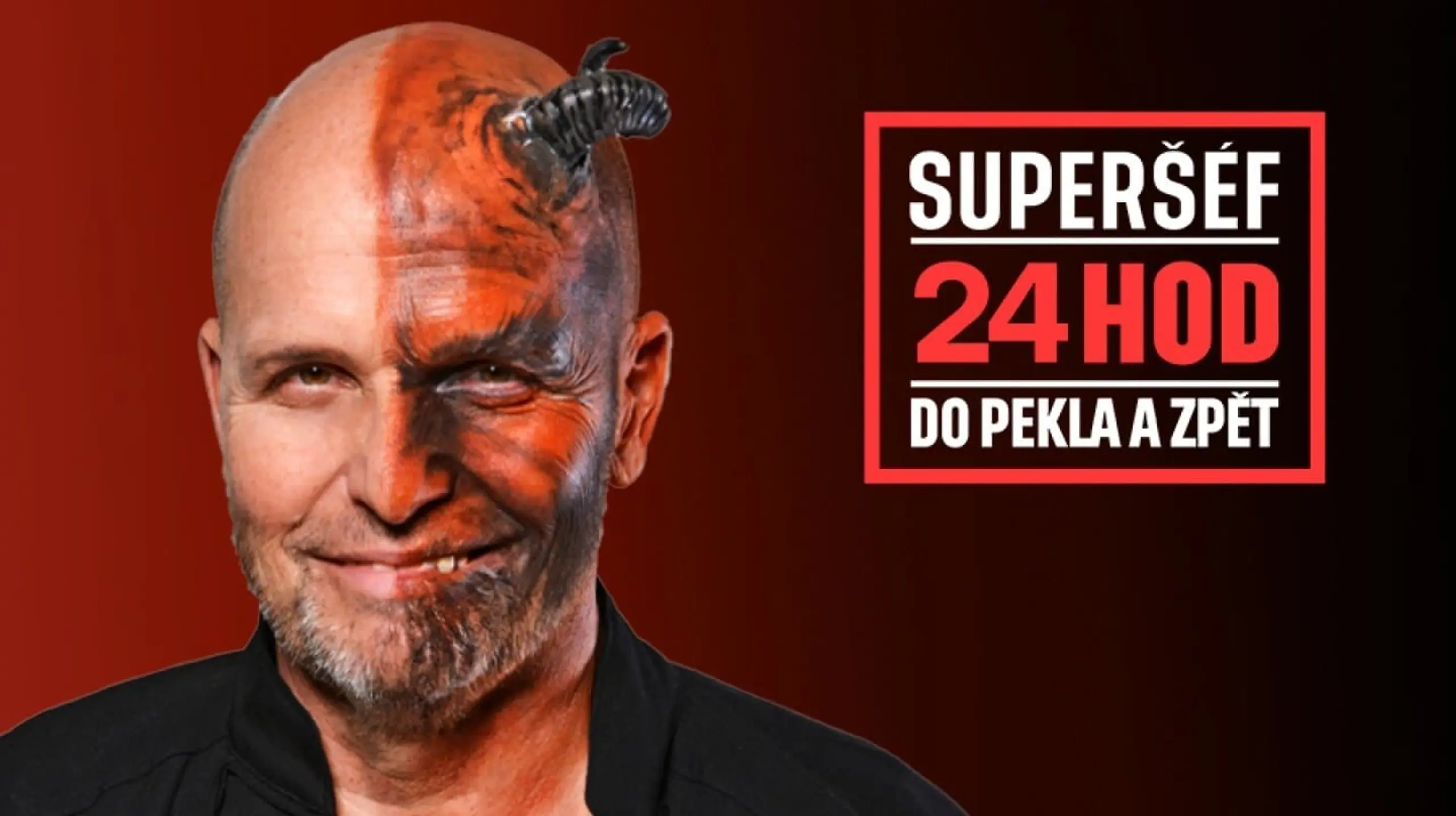 Superšéf: 24 hodin do pekla a zpět