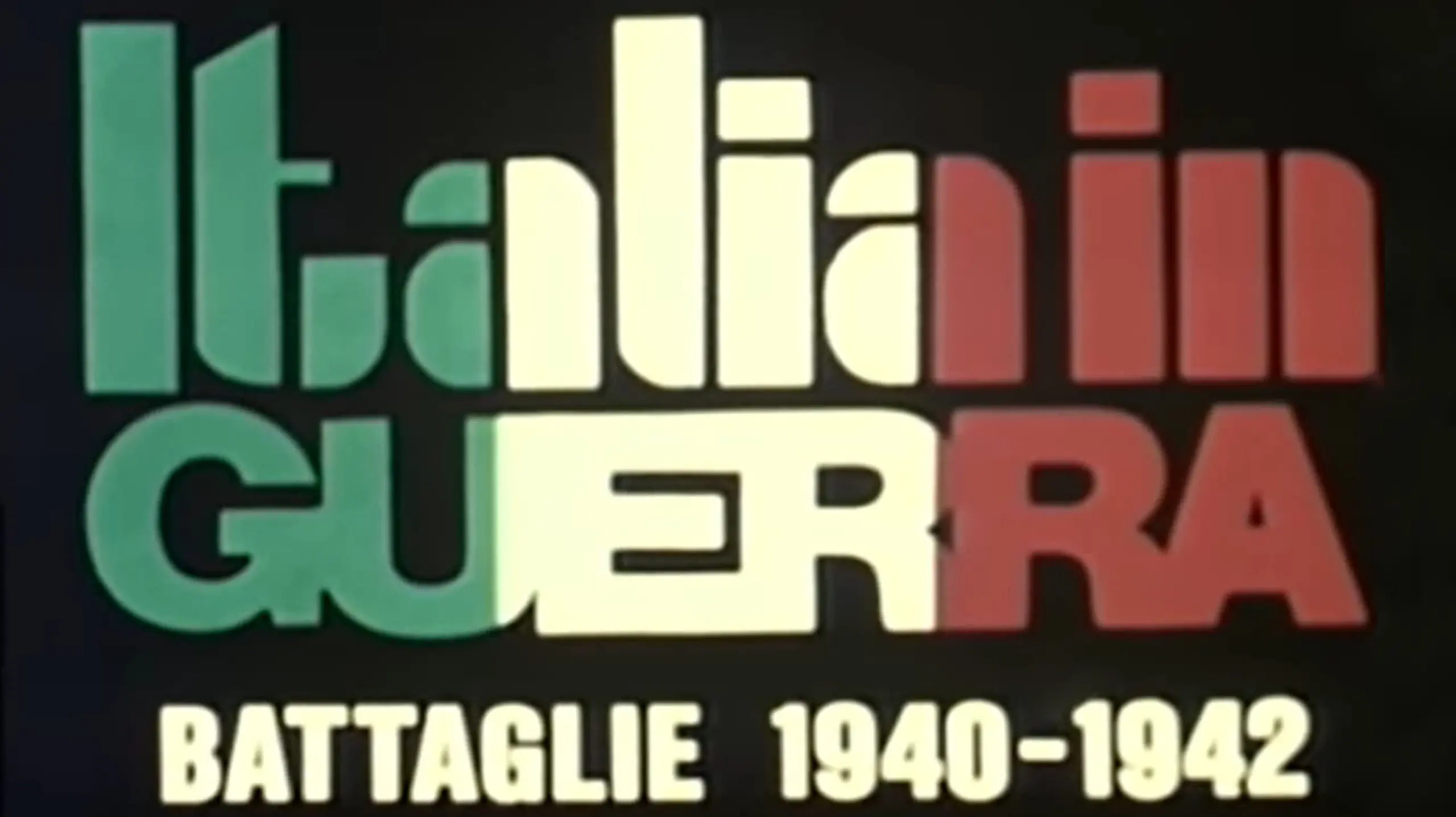 Italia in guerra: battaglie 1940-1942