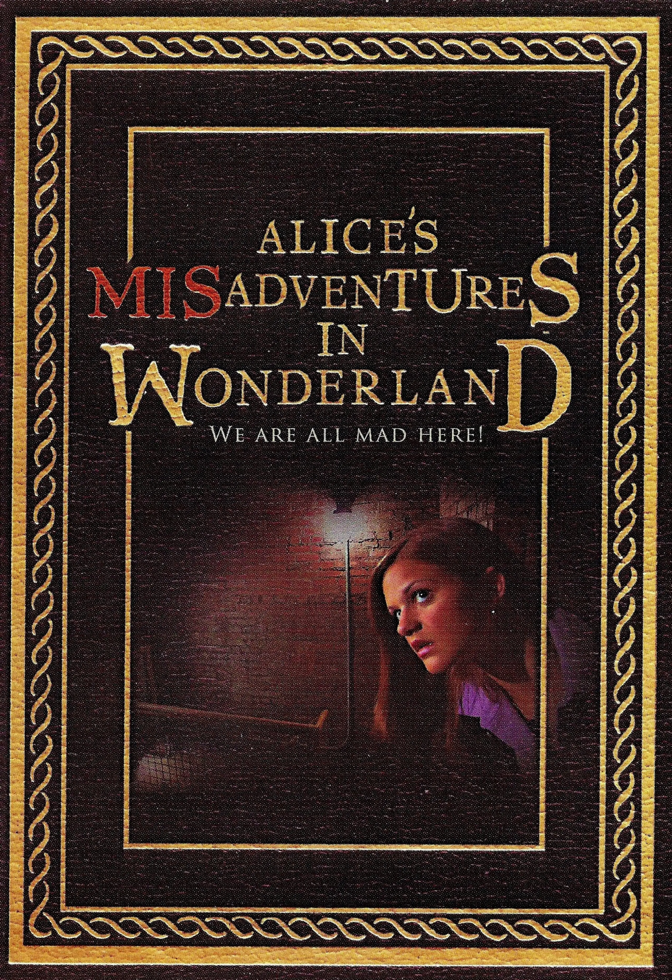 Alice's Misadventures in Wonderland