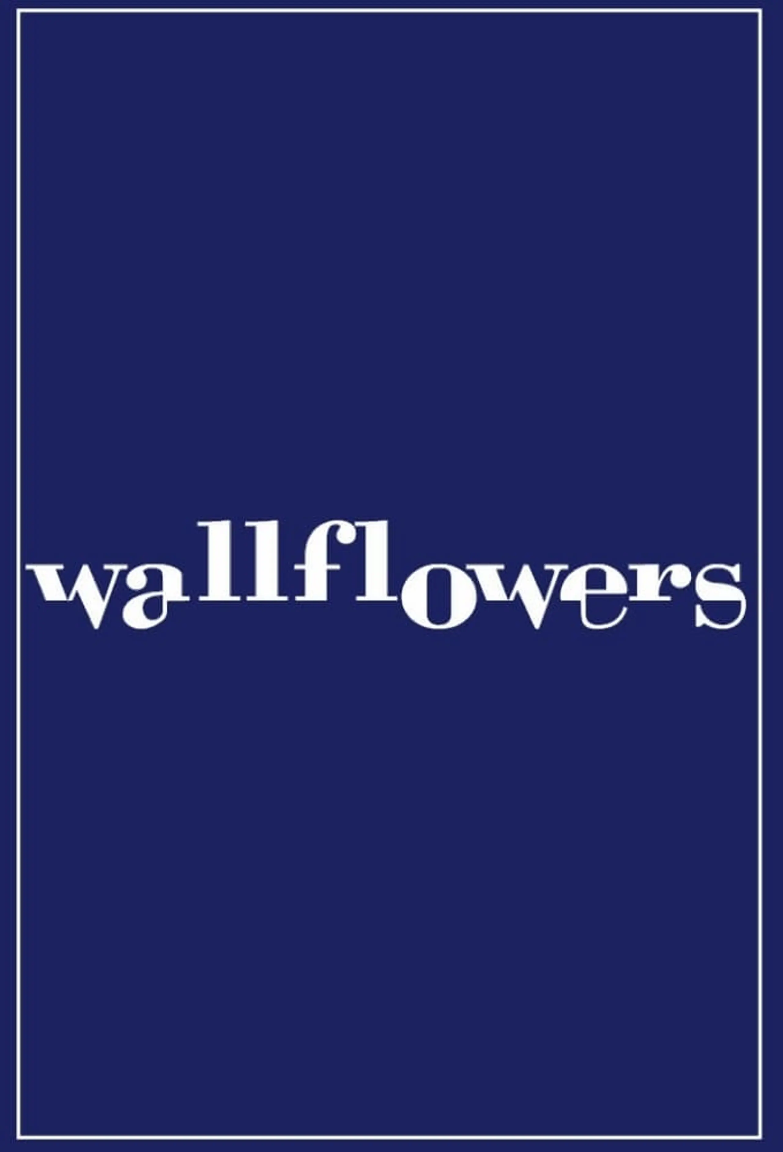 Wallflowers