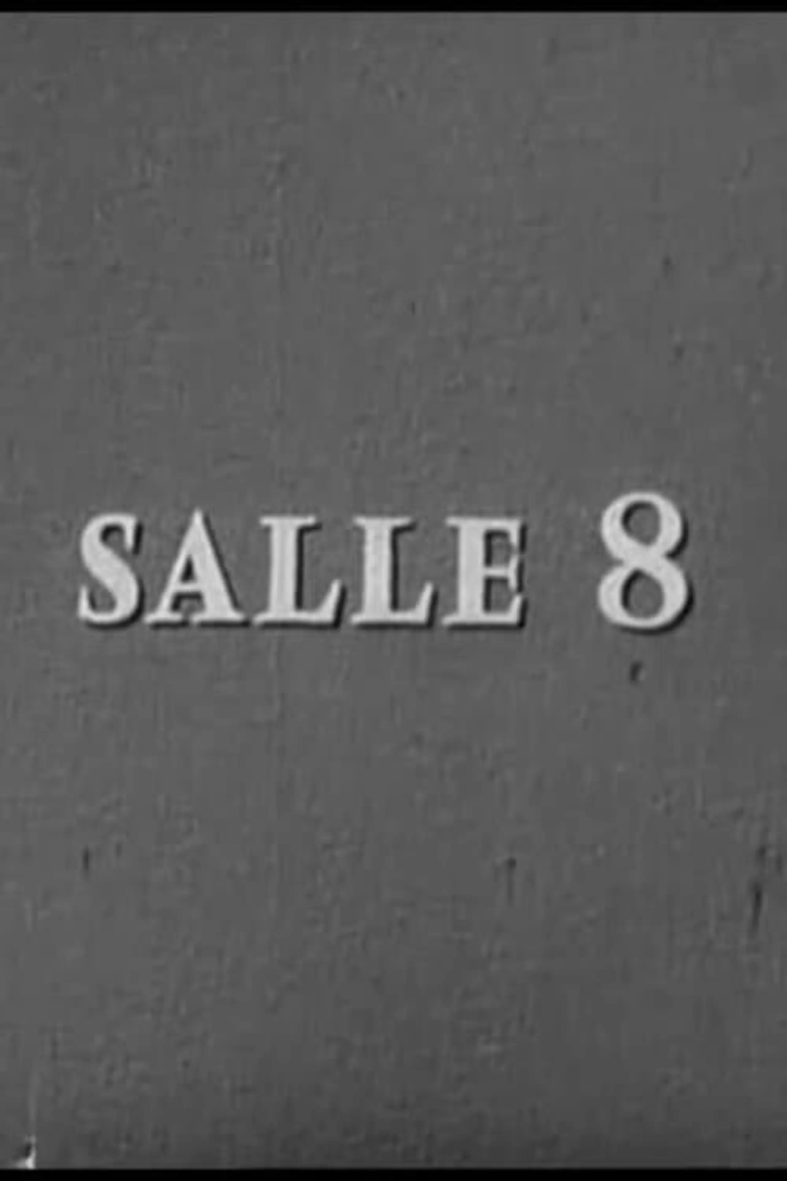 Salle n° 8