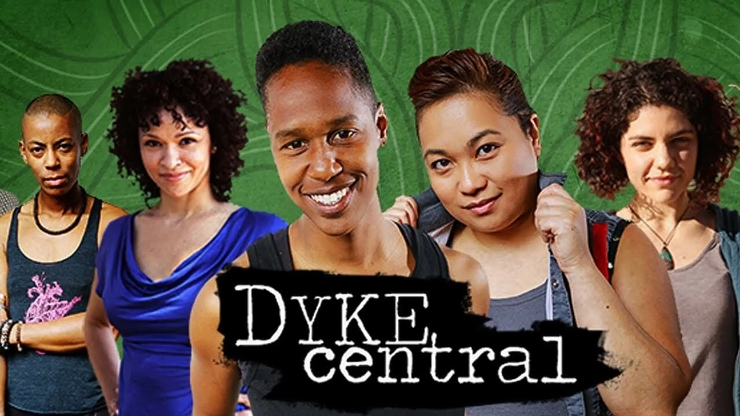 Dyke Central