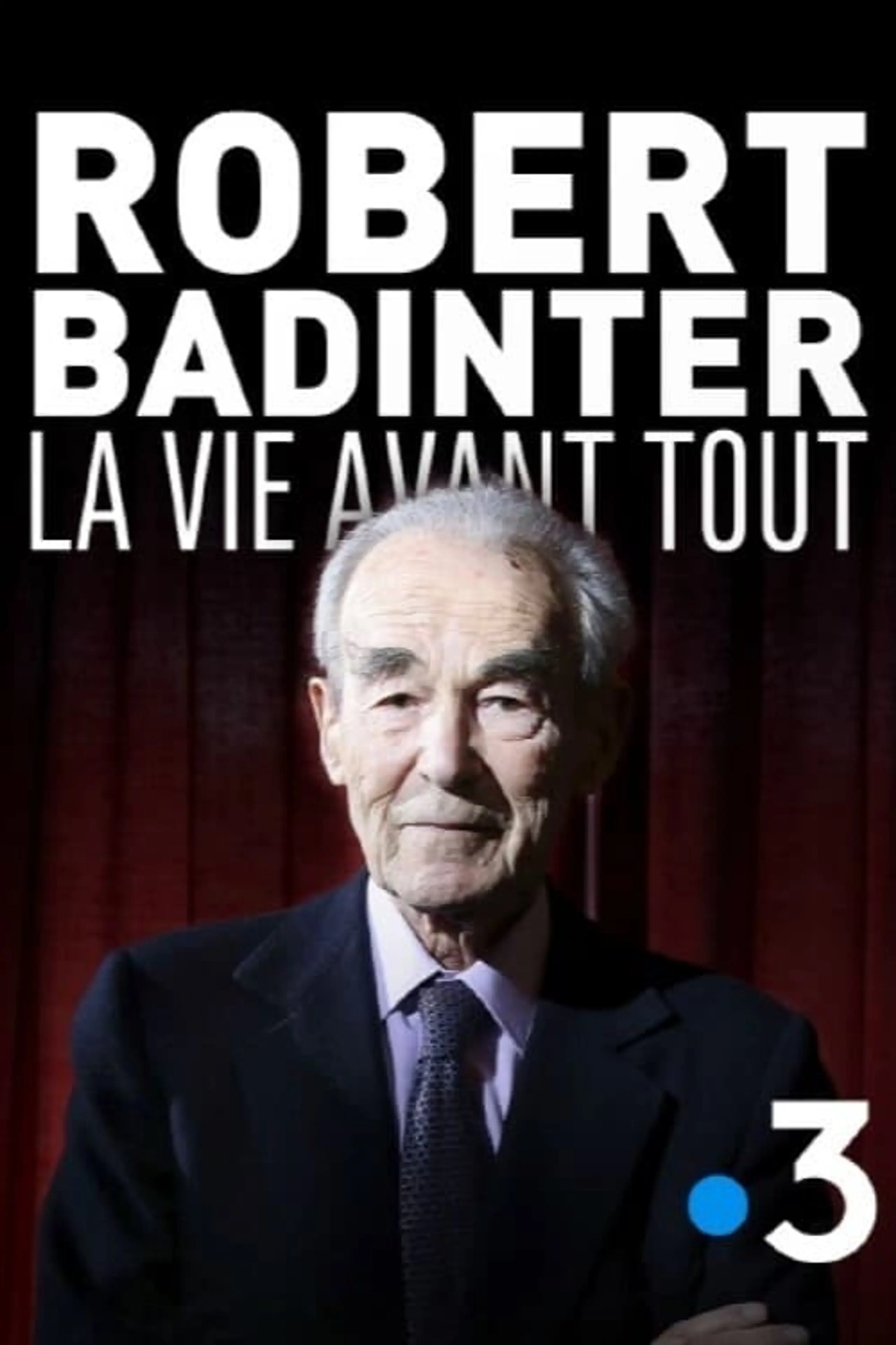 Robert Badinter, la vie avant tout