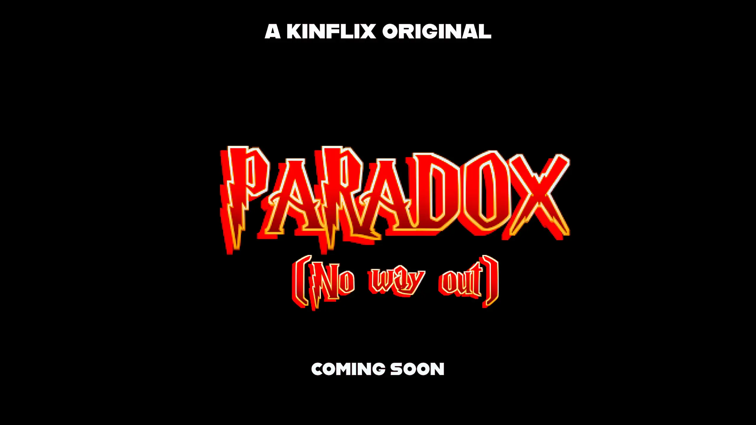 Paradox :no way out