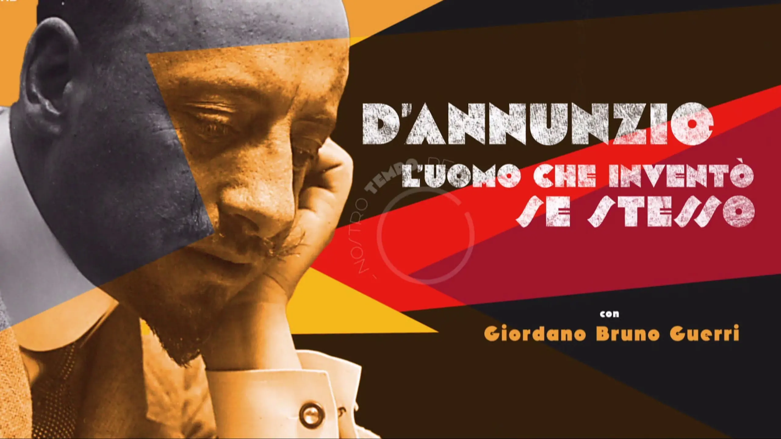 D'Annunzio: l'uomo che inventò se stesso