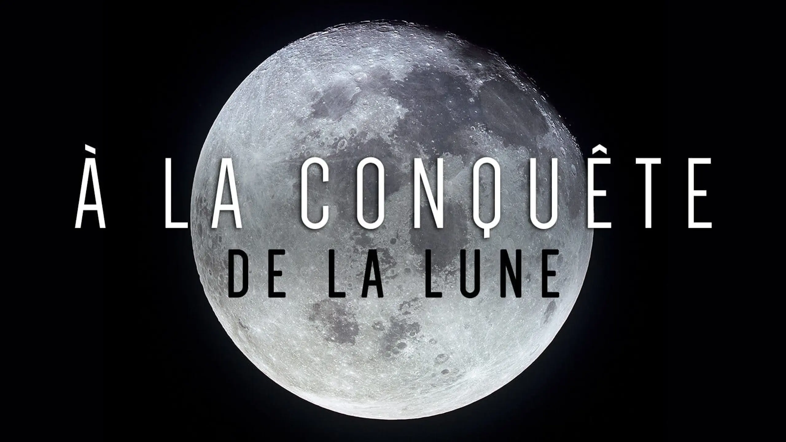 À la conquête de la Lune