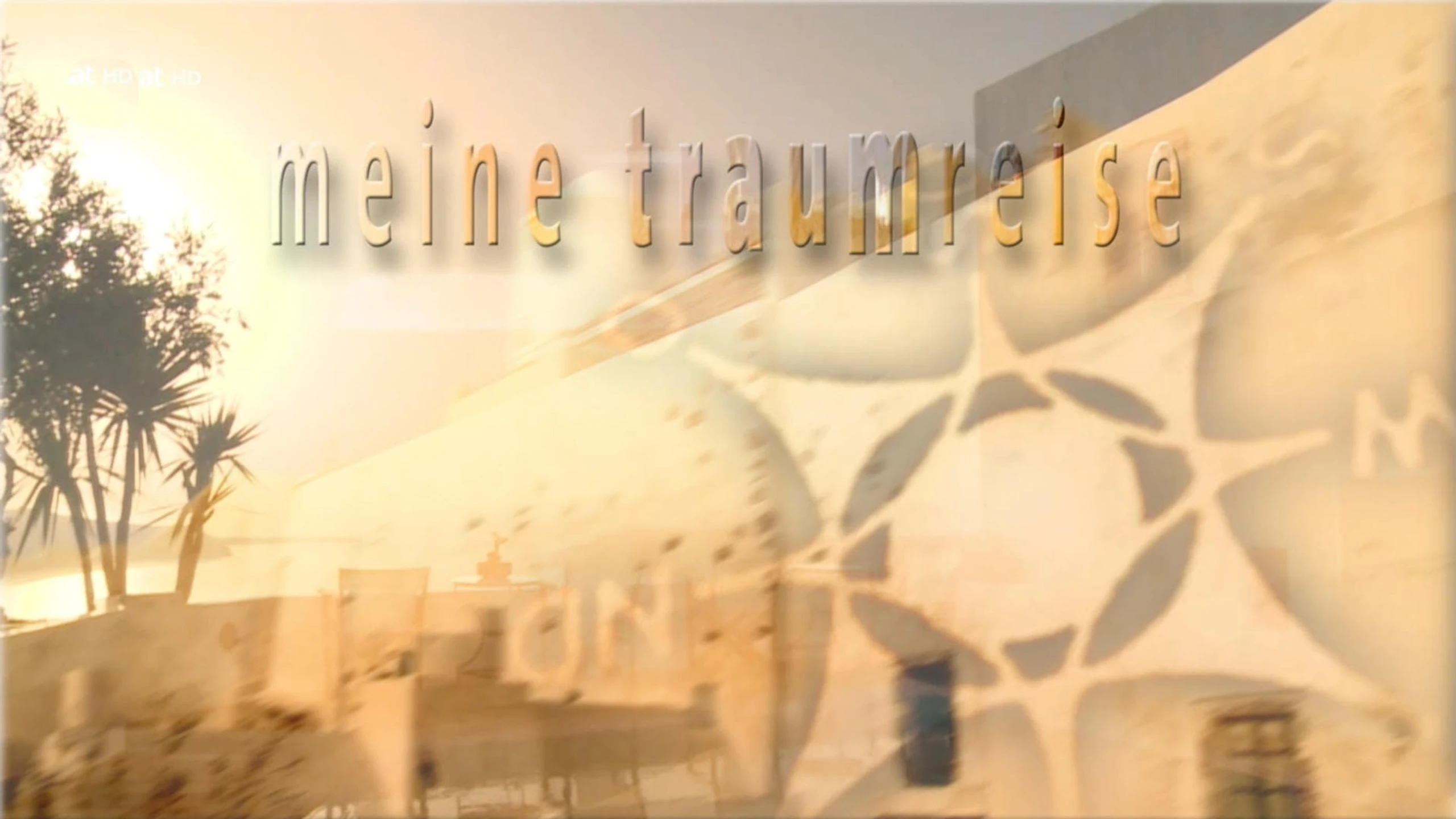 Meine Traumreise ...