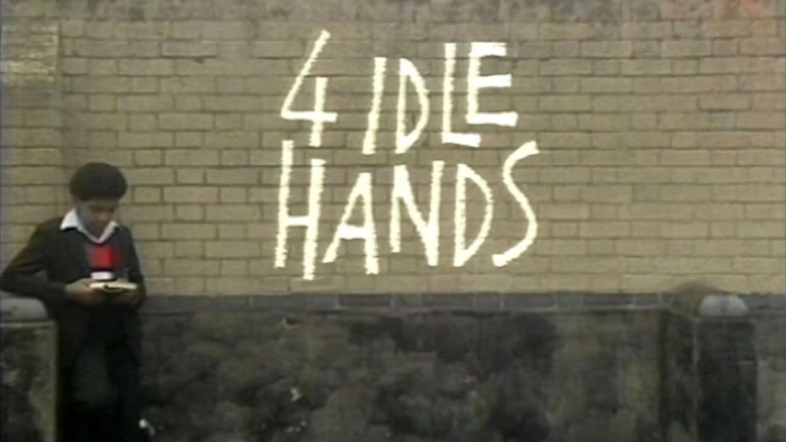 4 Idle Hands