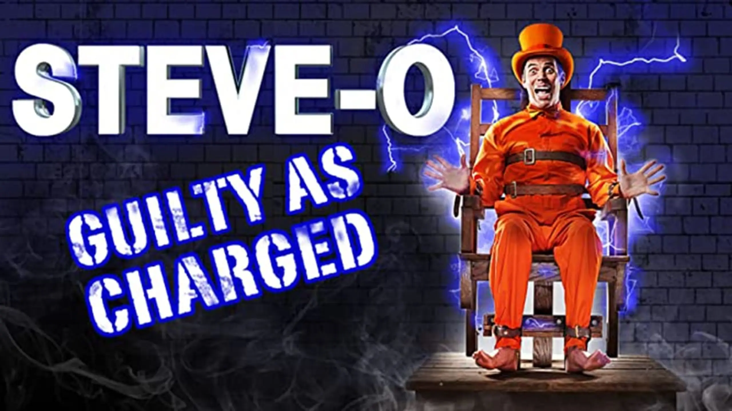 Steve-O: Guilty as Charged