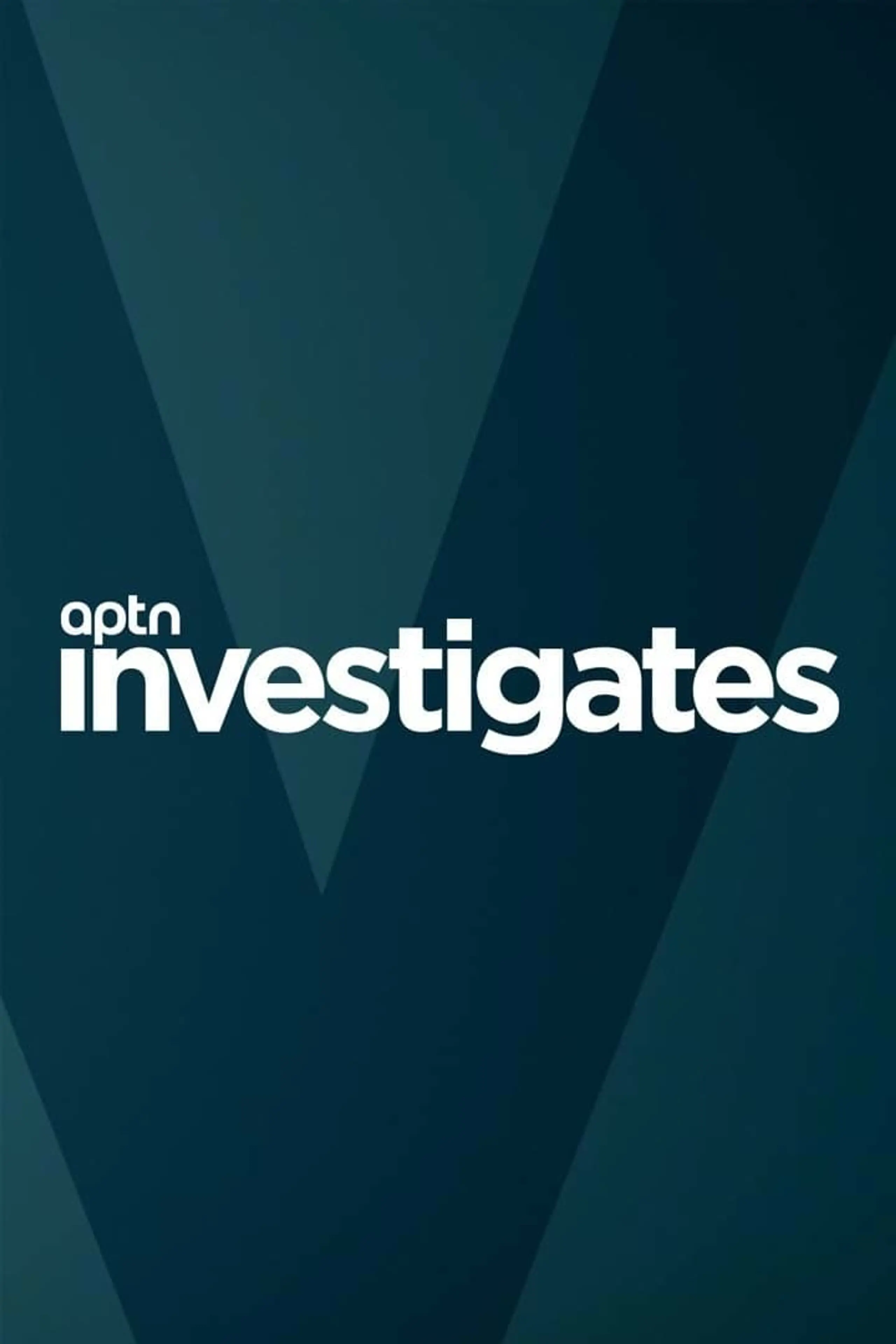 APTN Investigates