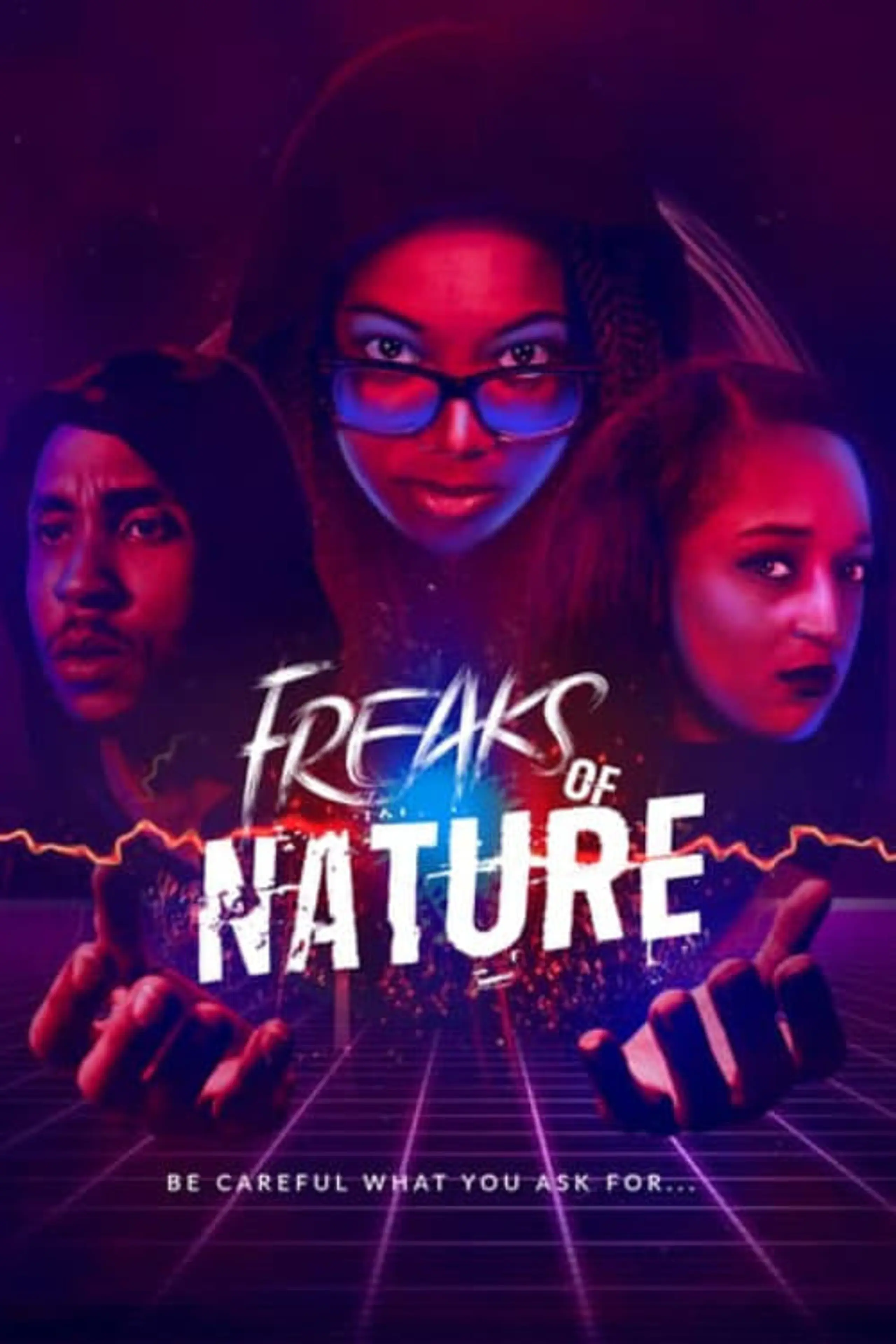 Freaks of Nature