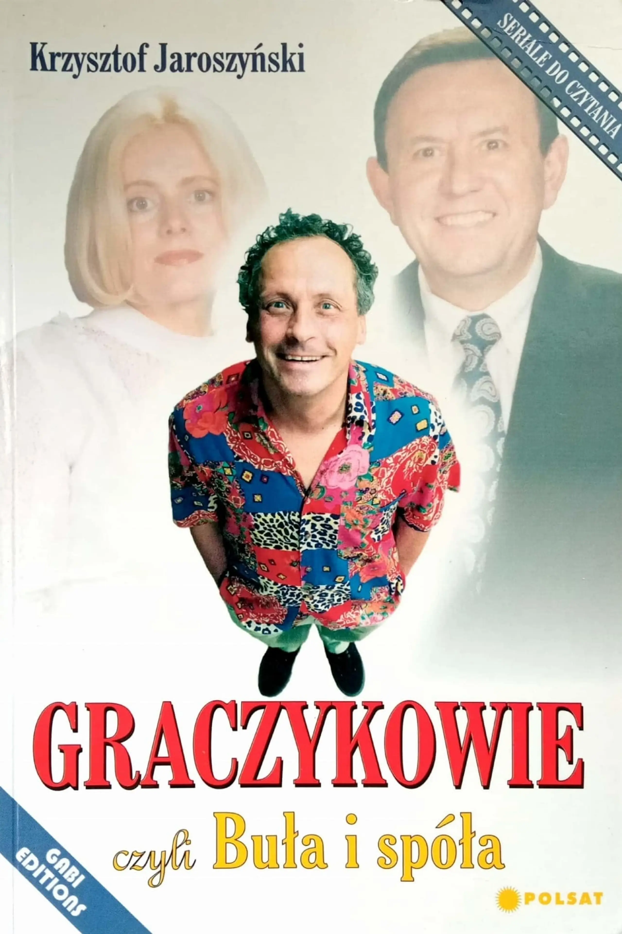 Graczykowie, czyli Buła i spóła