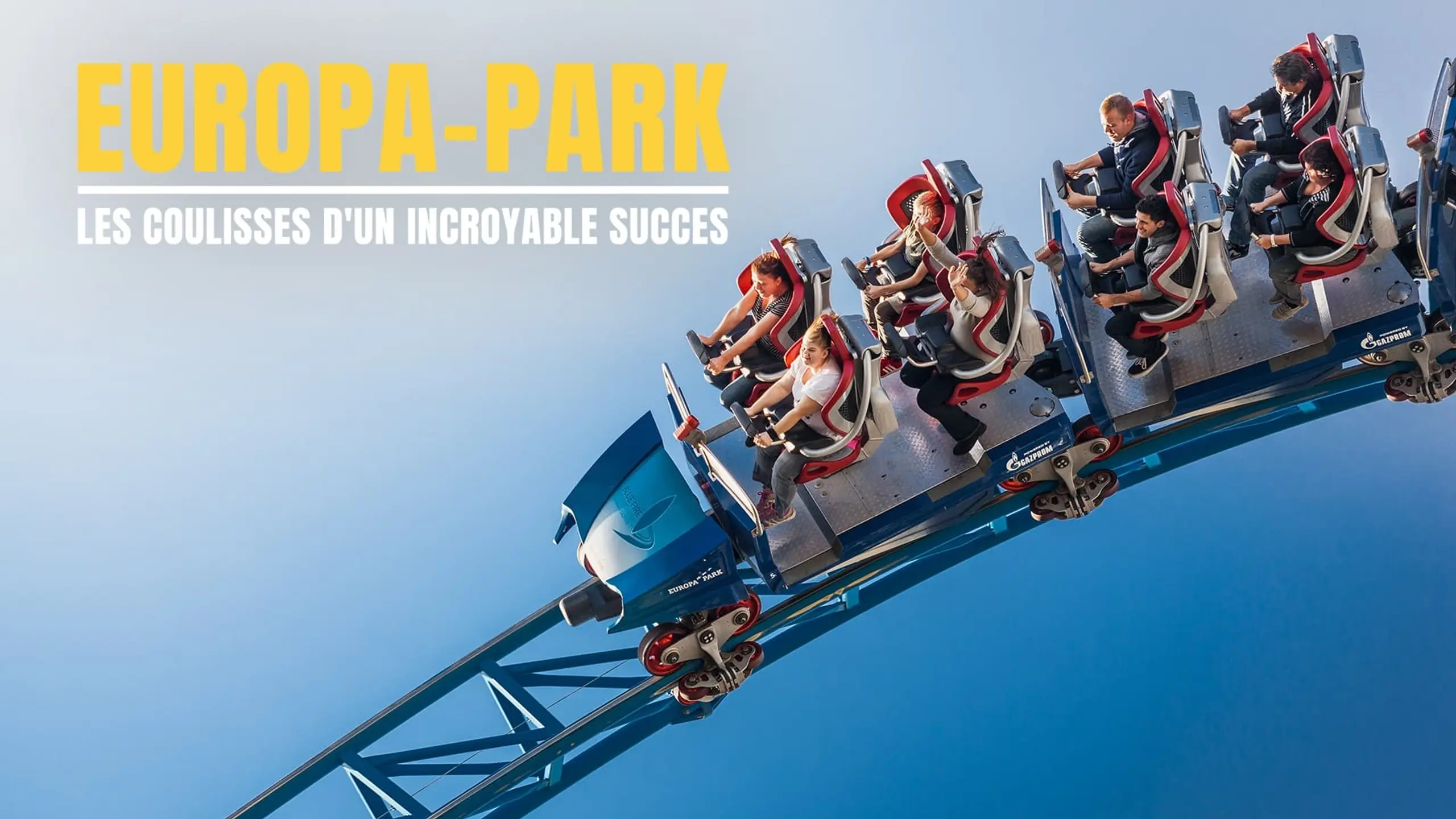 Europa-Park : les coulisses d'un incroyable succès