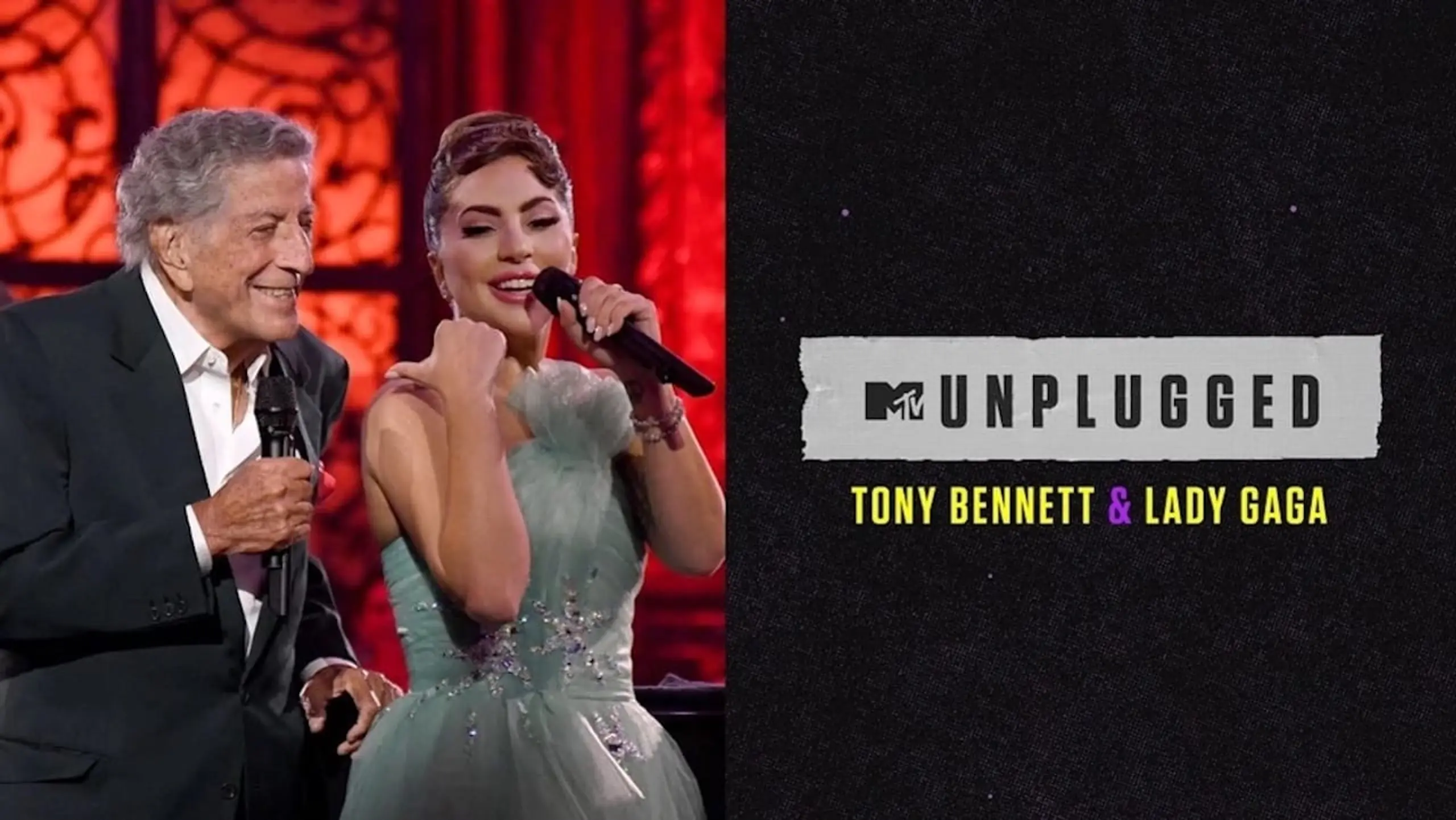 MTV Unplugged Presents: Tony Bennett & Lady Gaga