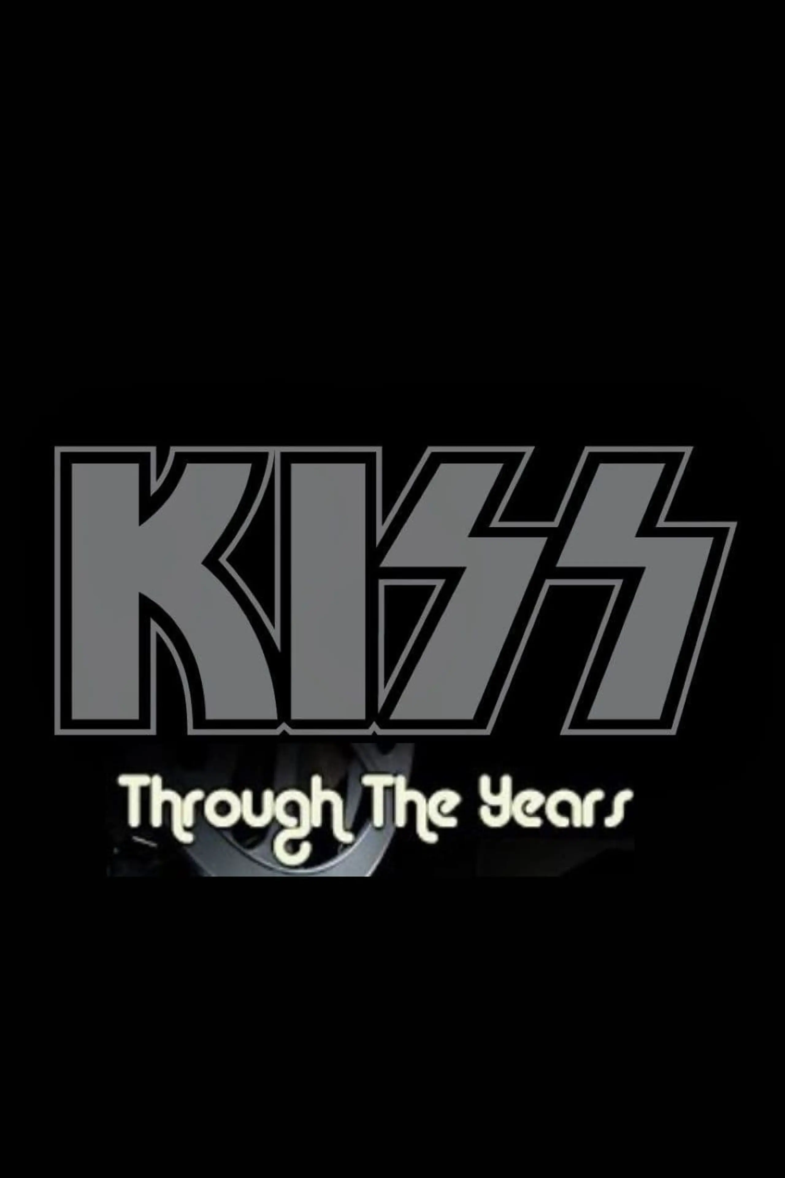 Kiss - Through The Years