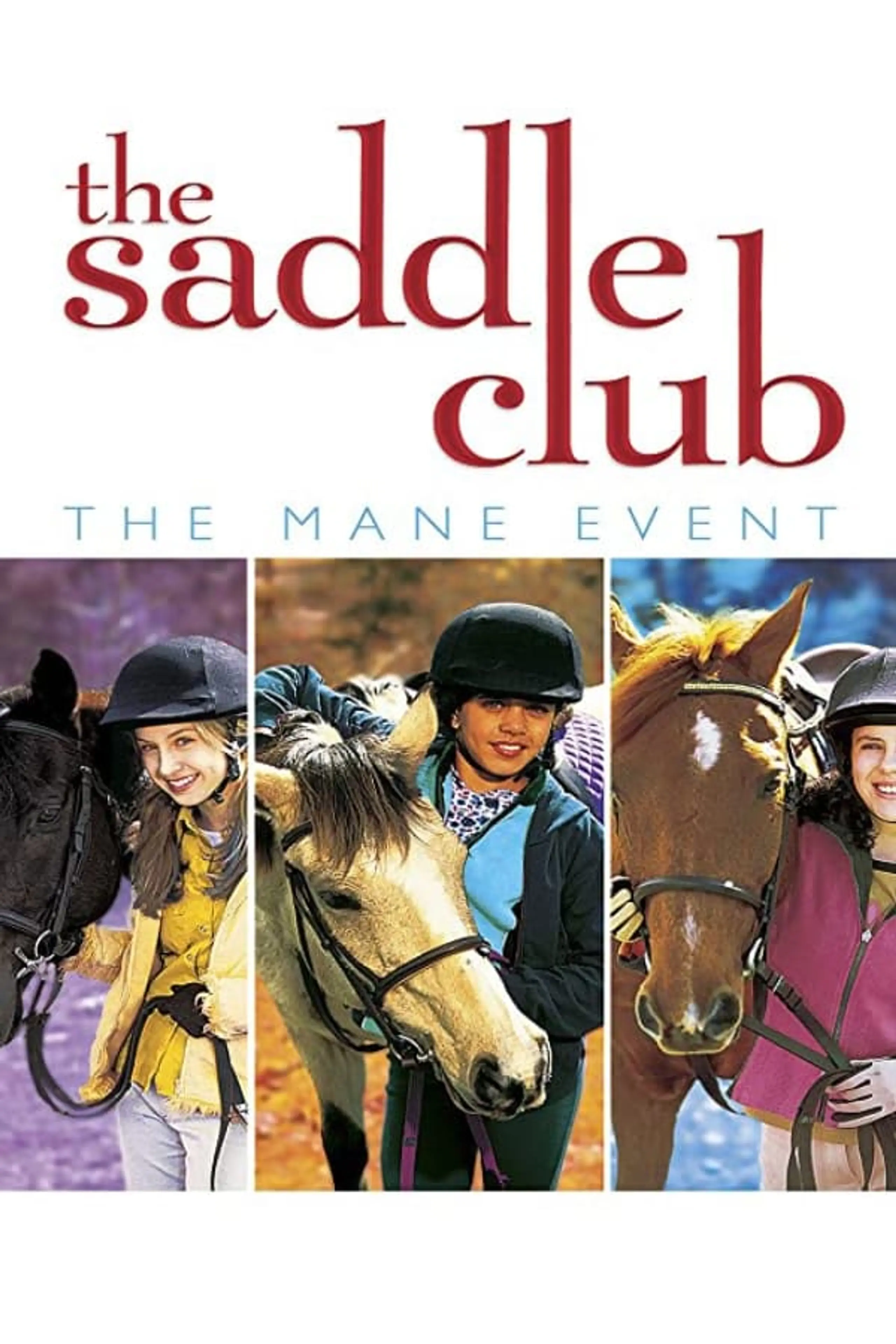 Saddle Club: The Mane Event