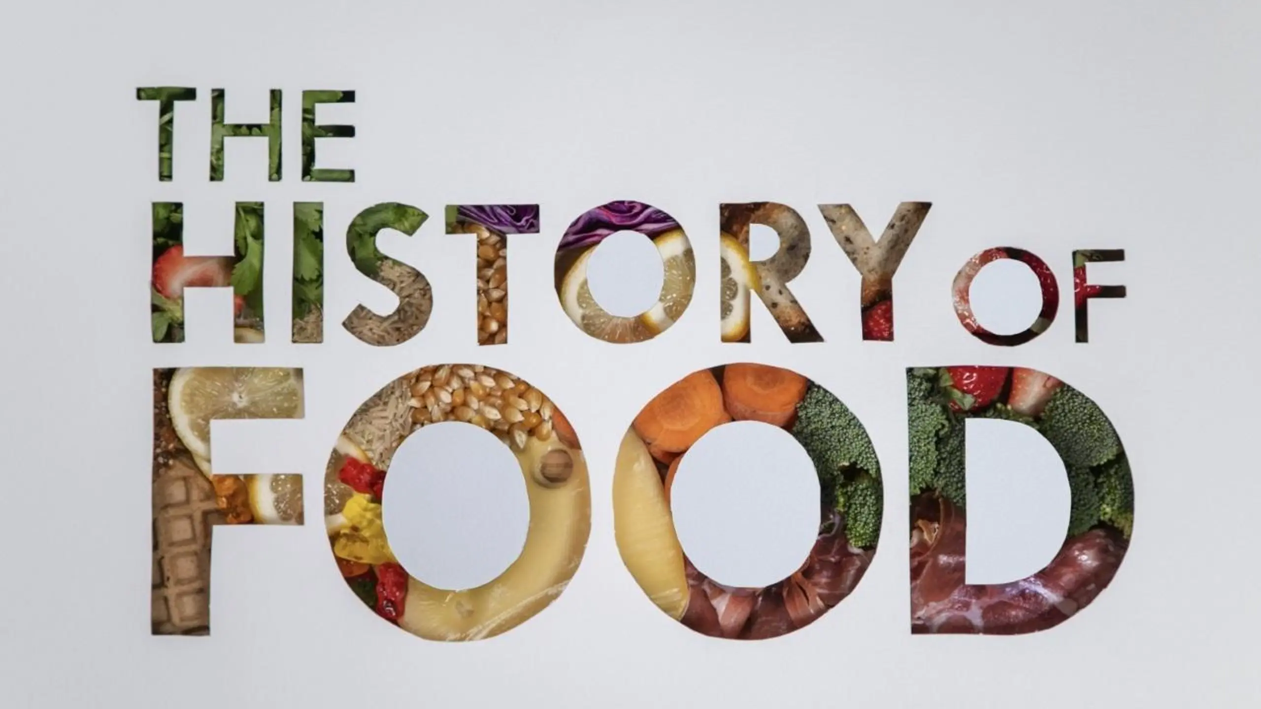 The History of Food