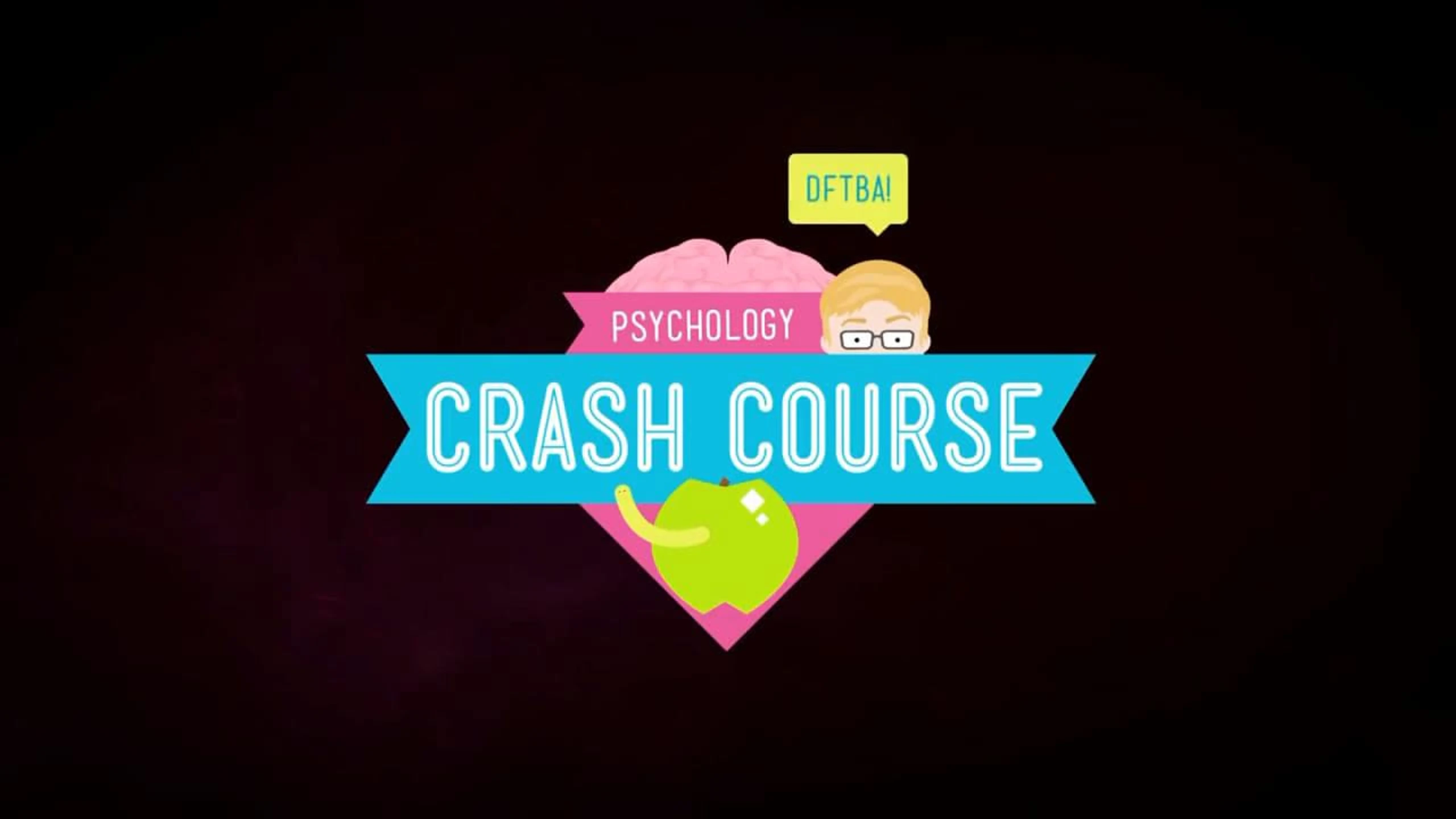 Crash Course Psychology
