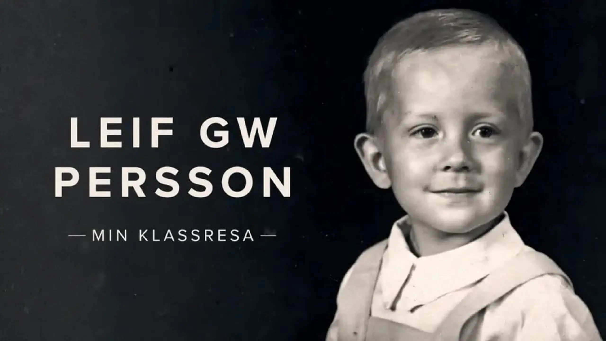 Leif GW Persson - Min klassresa