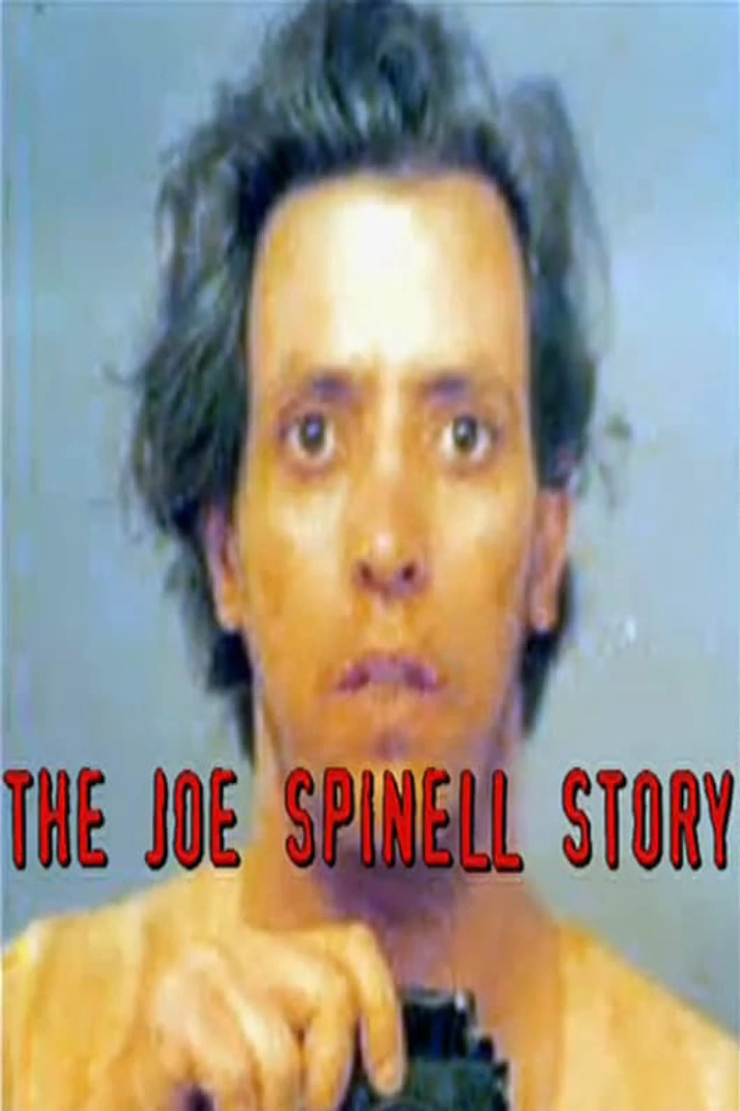 The Joe Spinell Story