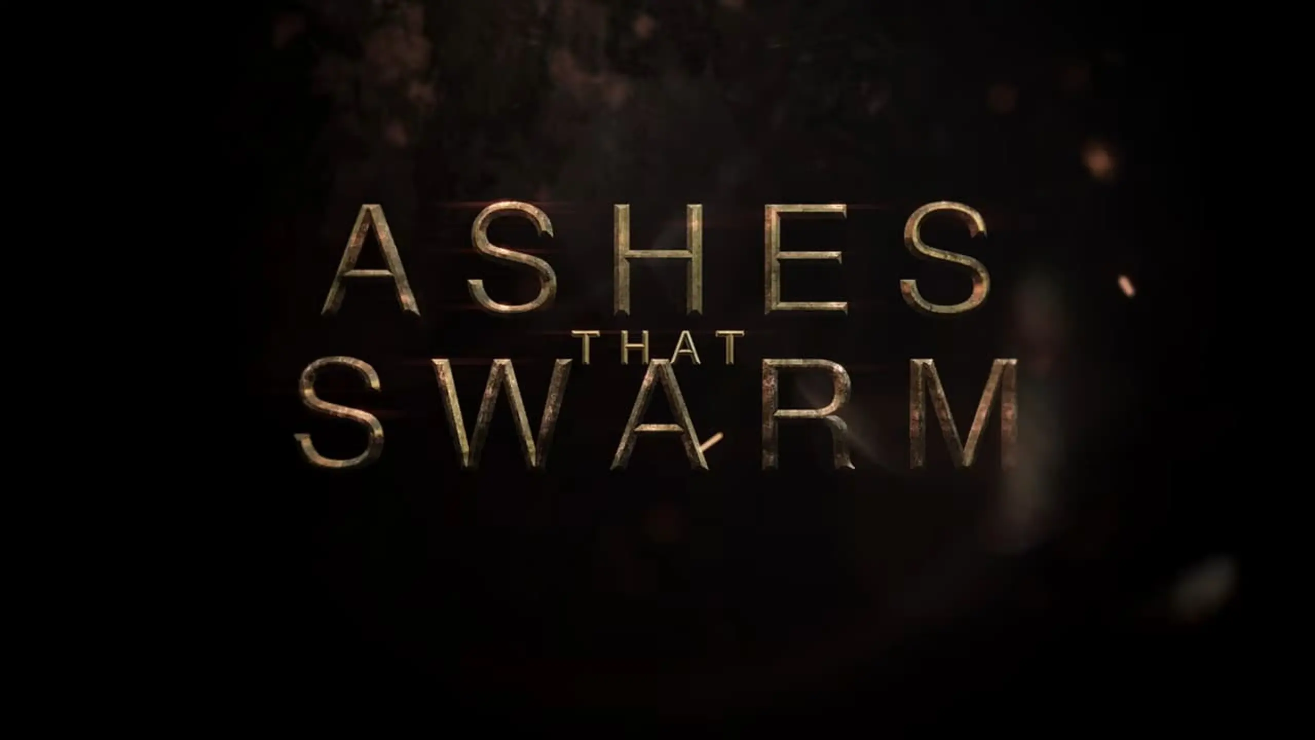 Ashes That Swarm