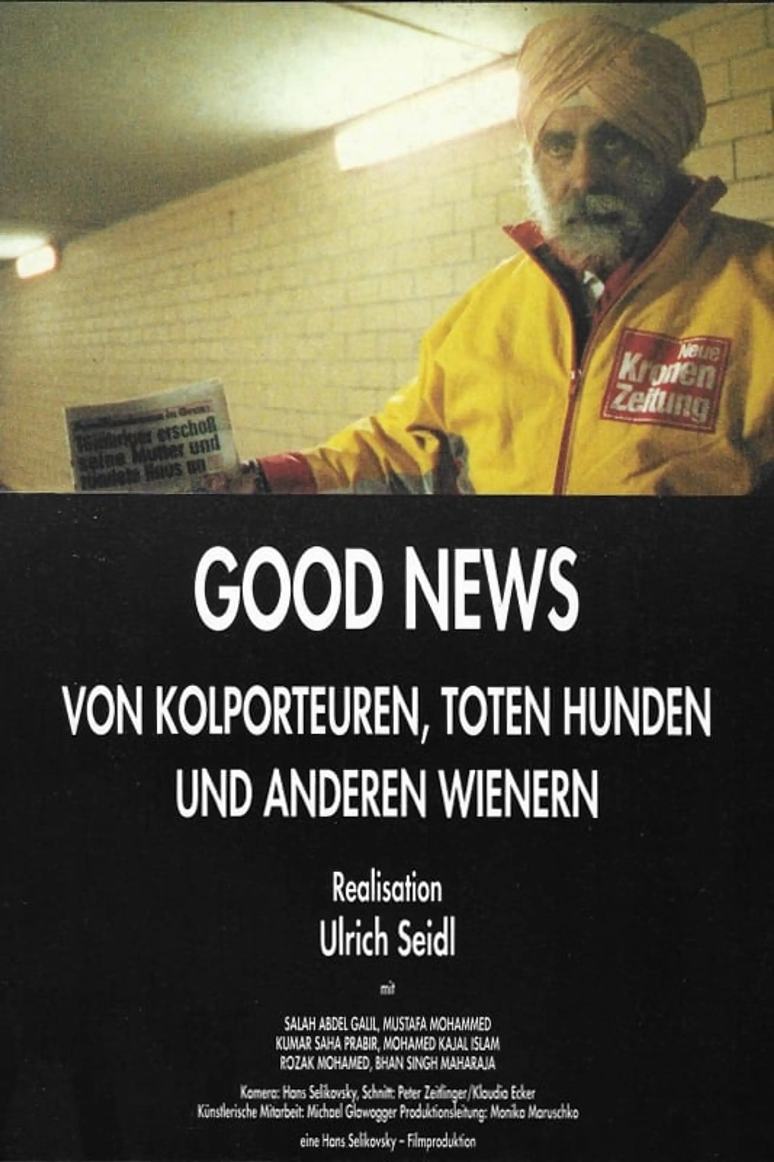 Good News: Von Kolporteuren, toten Hunden und anderen Wienern