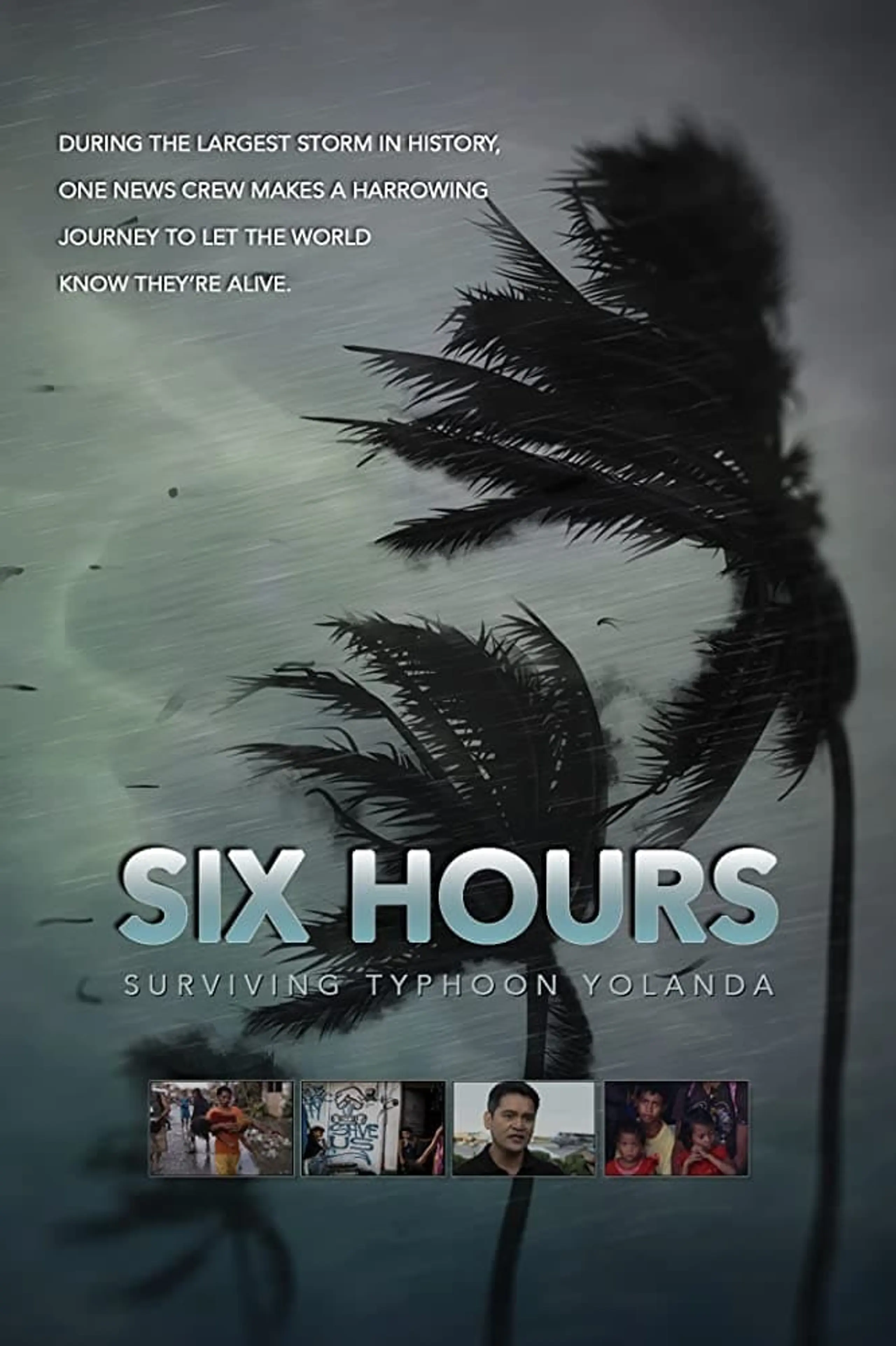 Six Hours: Surviving Typhoon Yolanda