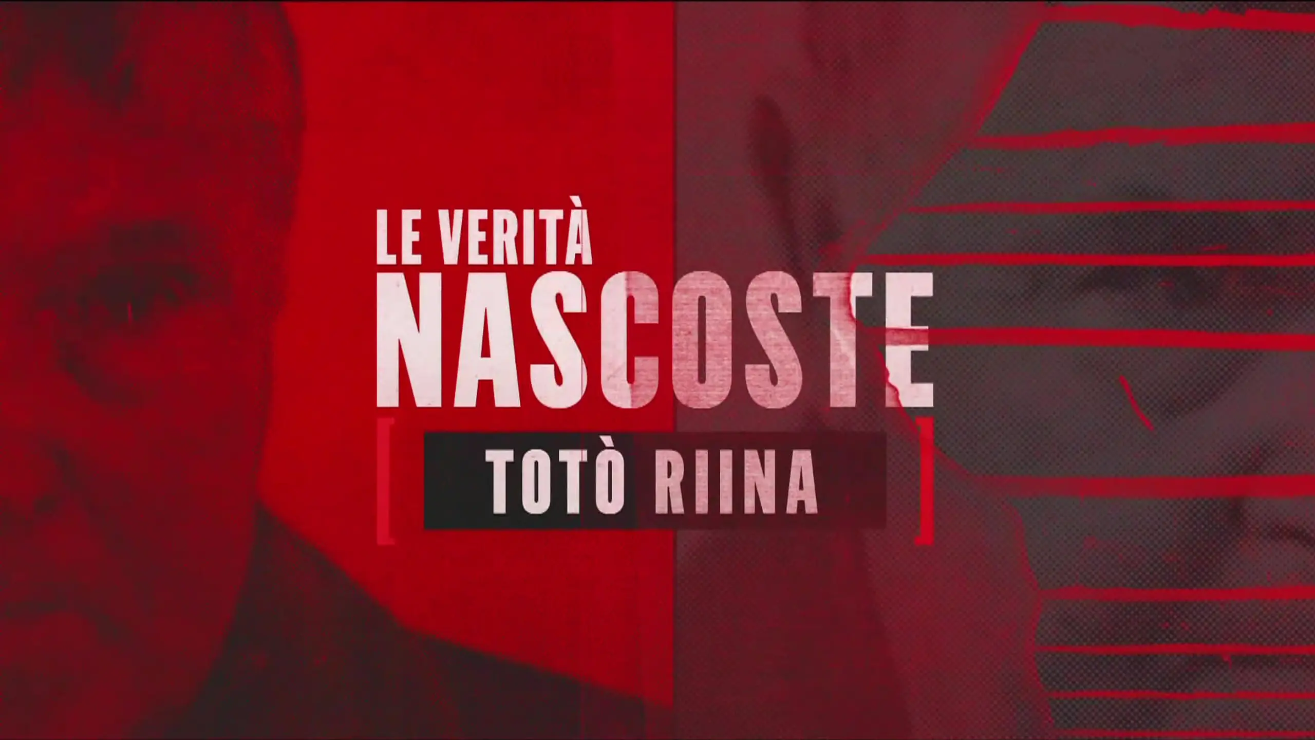 Riina: le verità nascoste