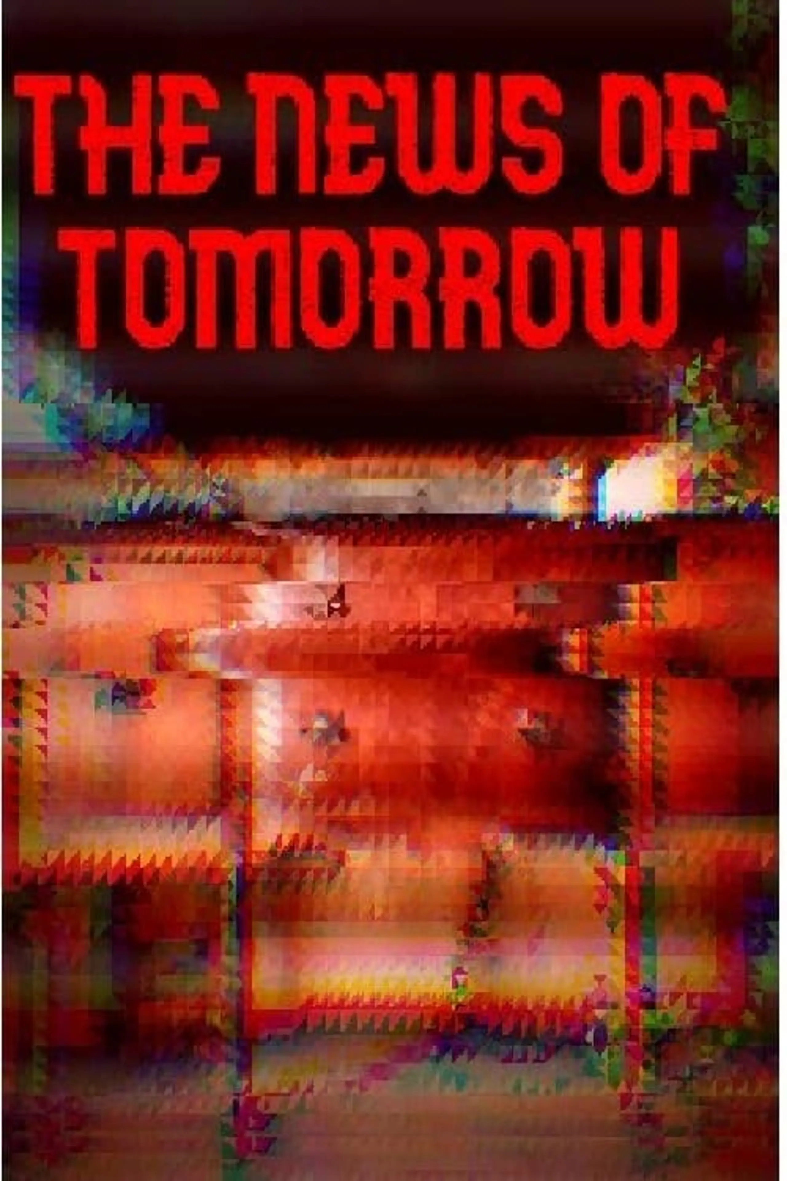 The News of Tomorrow