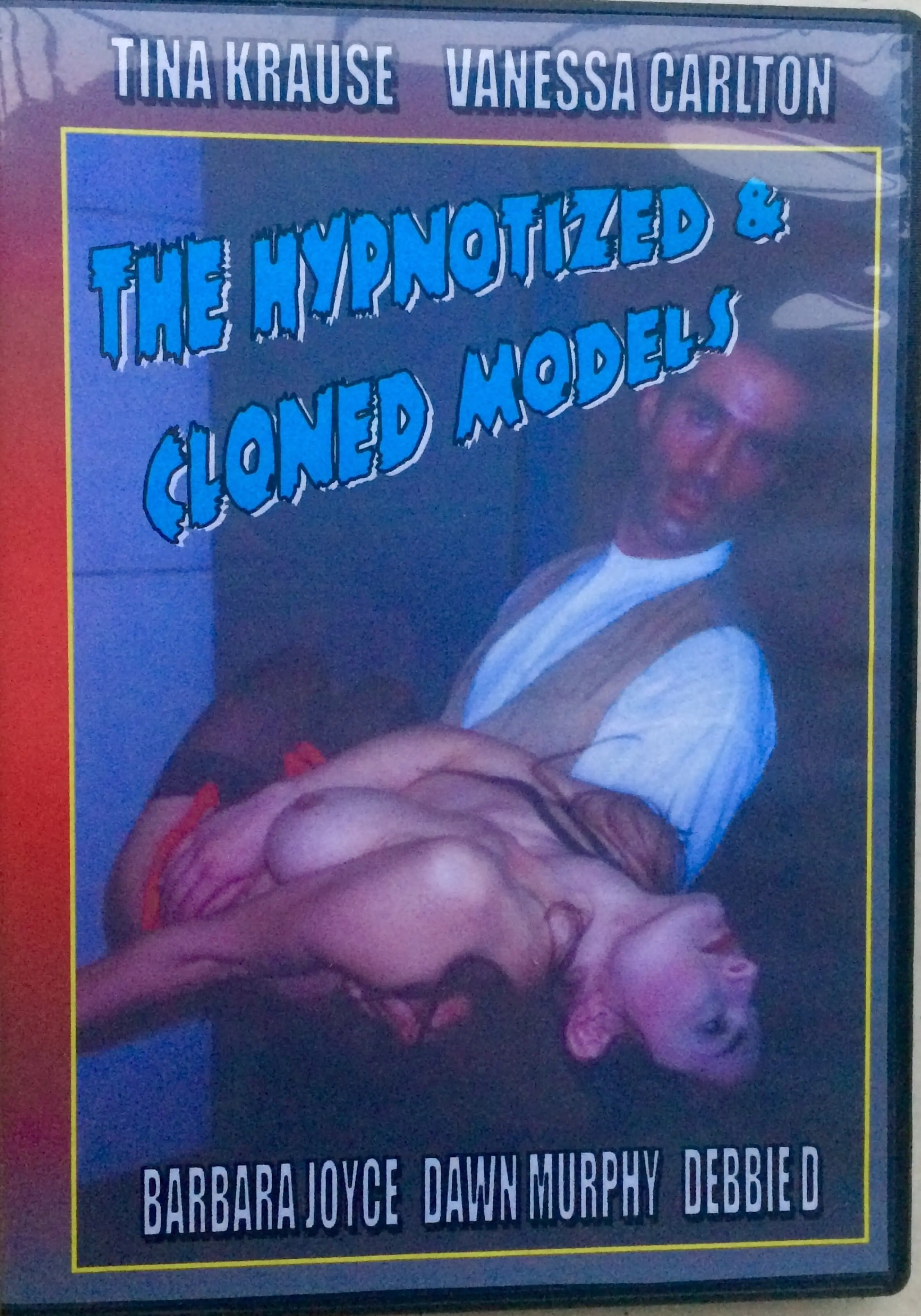 The Hypnotized & Cloned Models