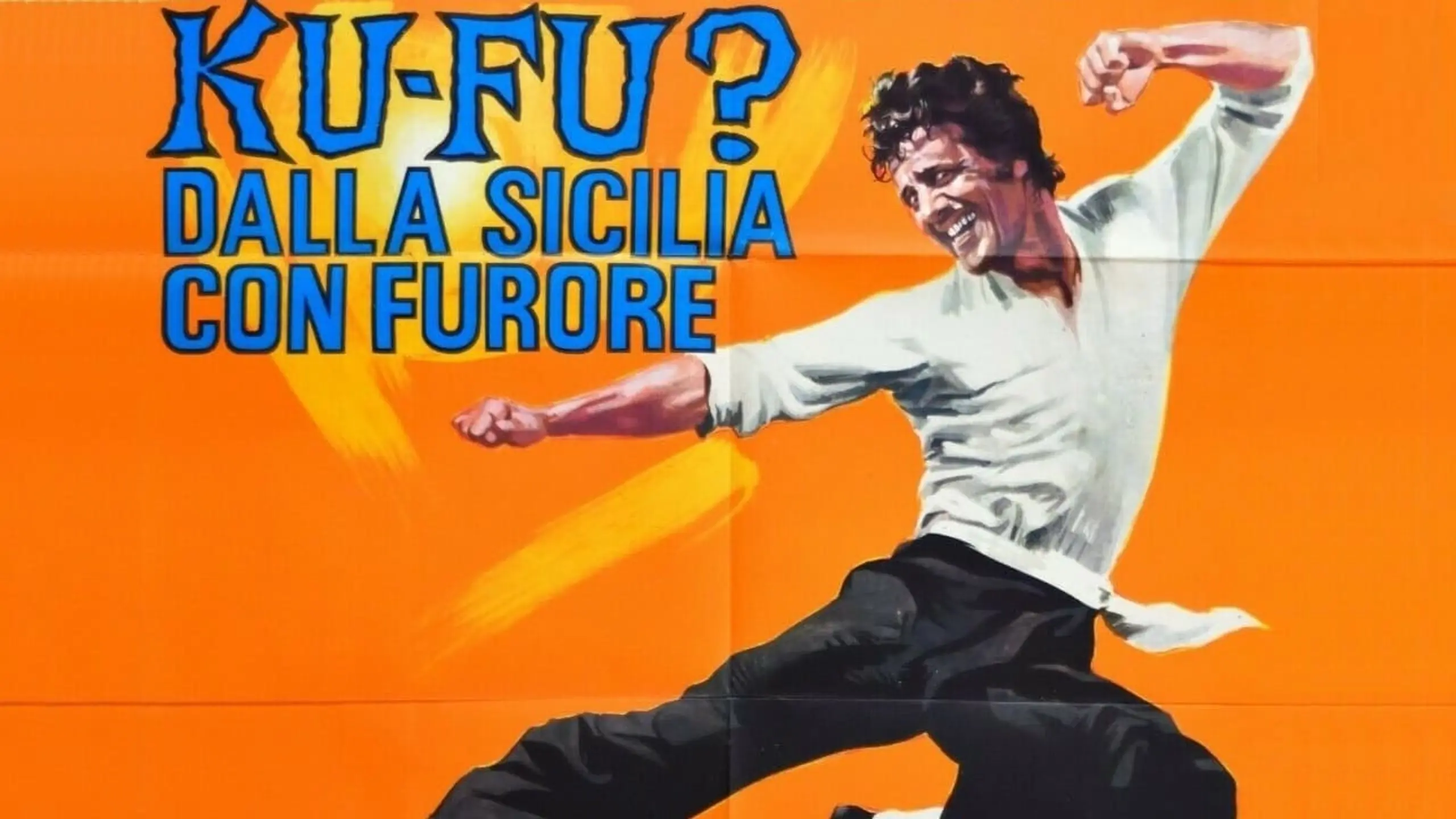 Ku Fu? Dalla Sicilia con furore