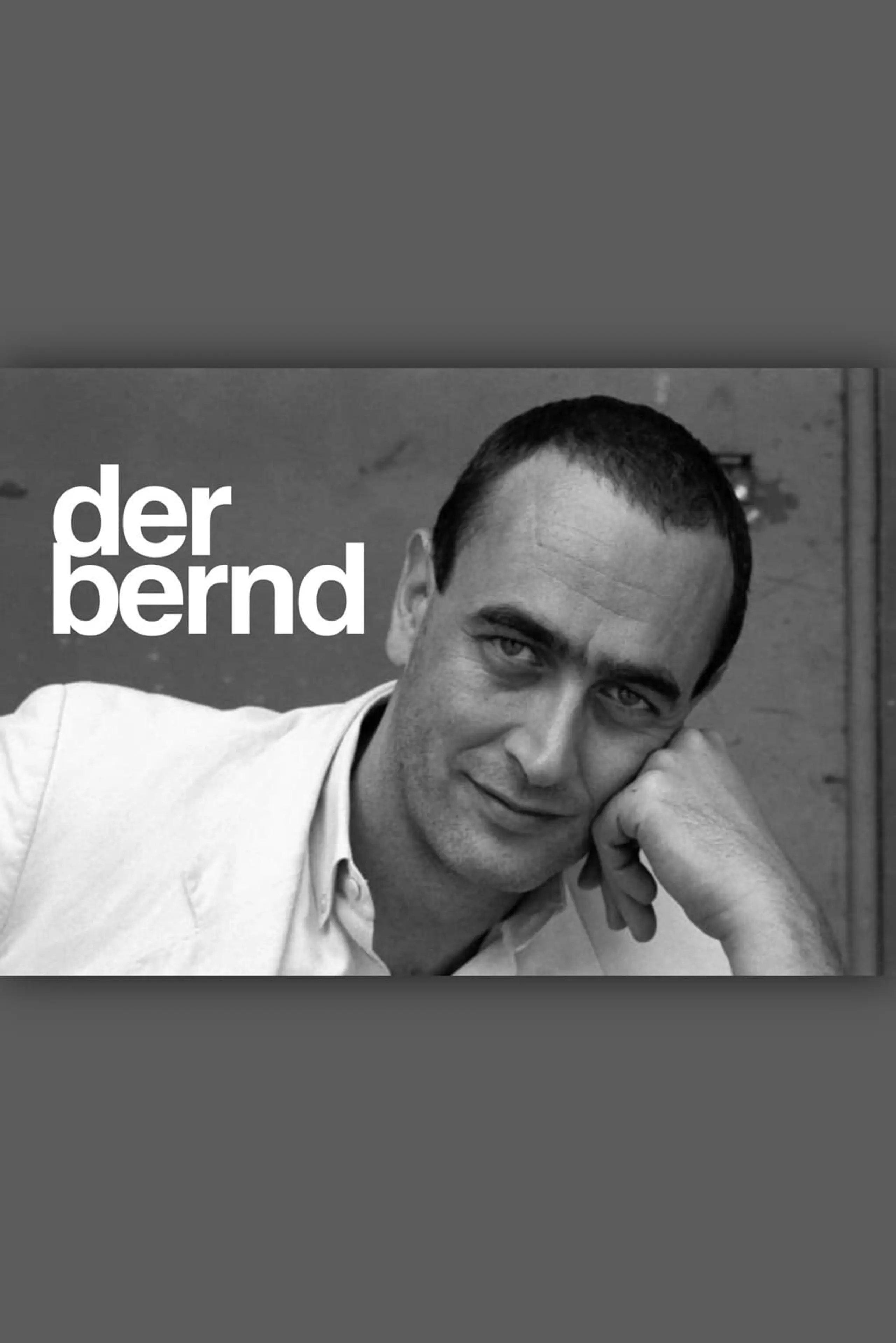 Der Bernd