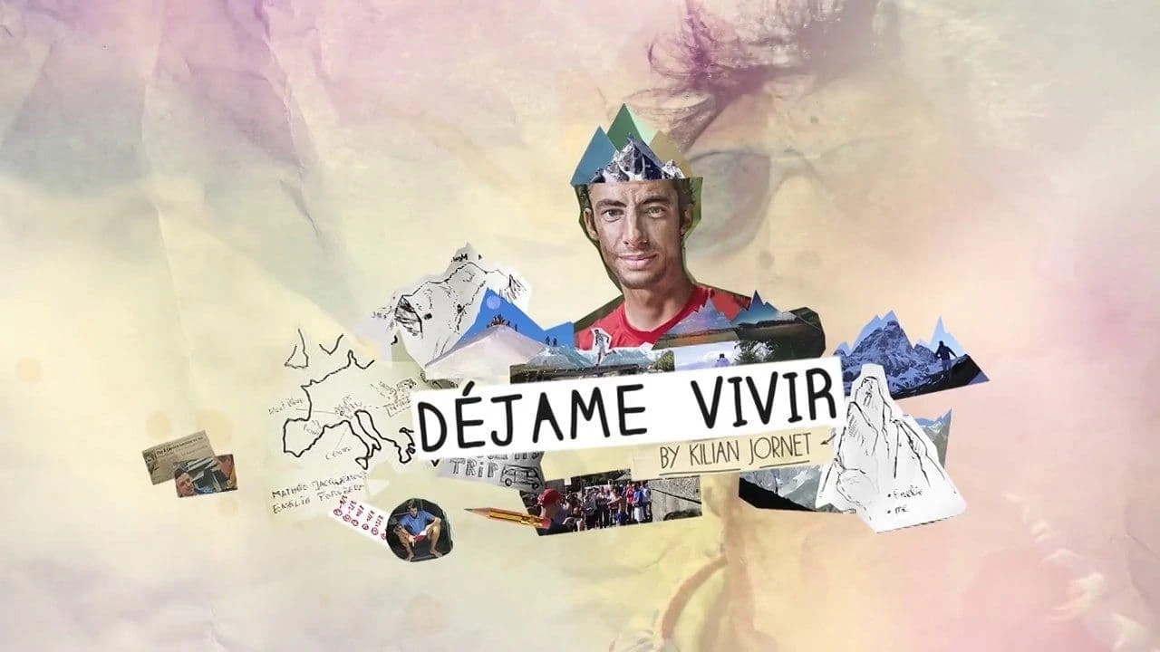 Summits of My Life - Déjame Vivir