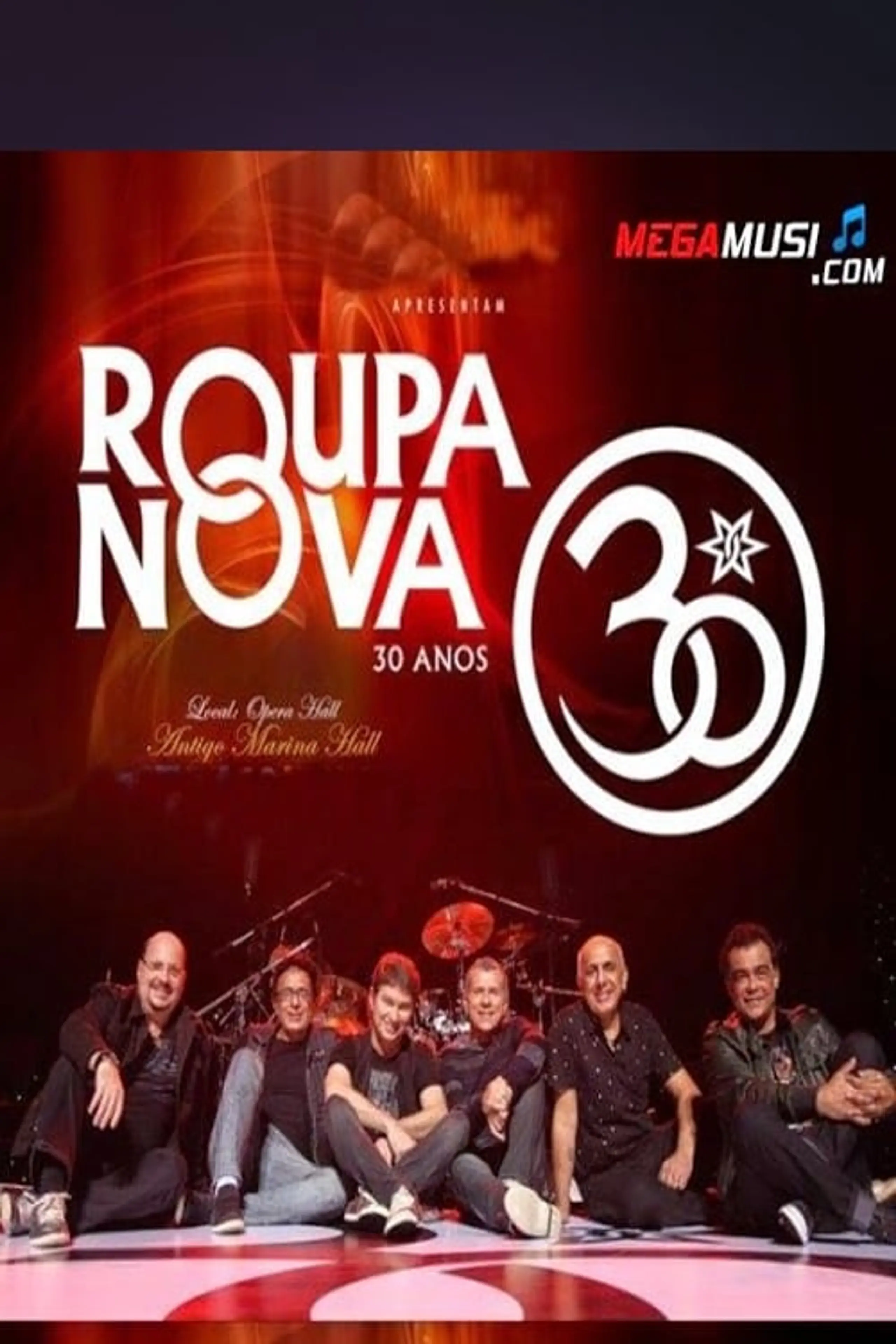 Roupa Nova - 30 Anos Ao Vivo