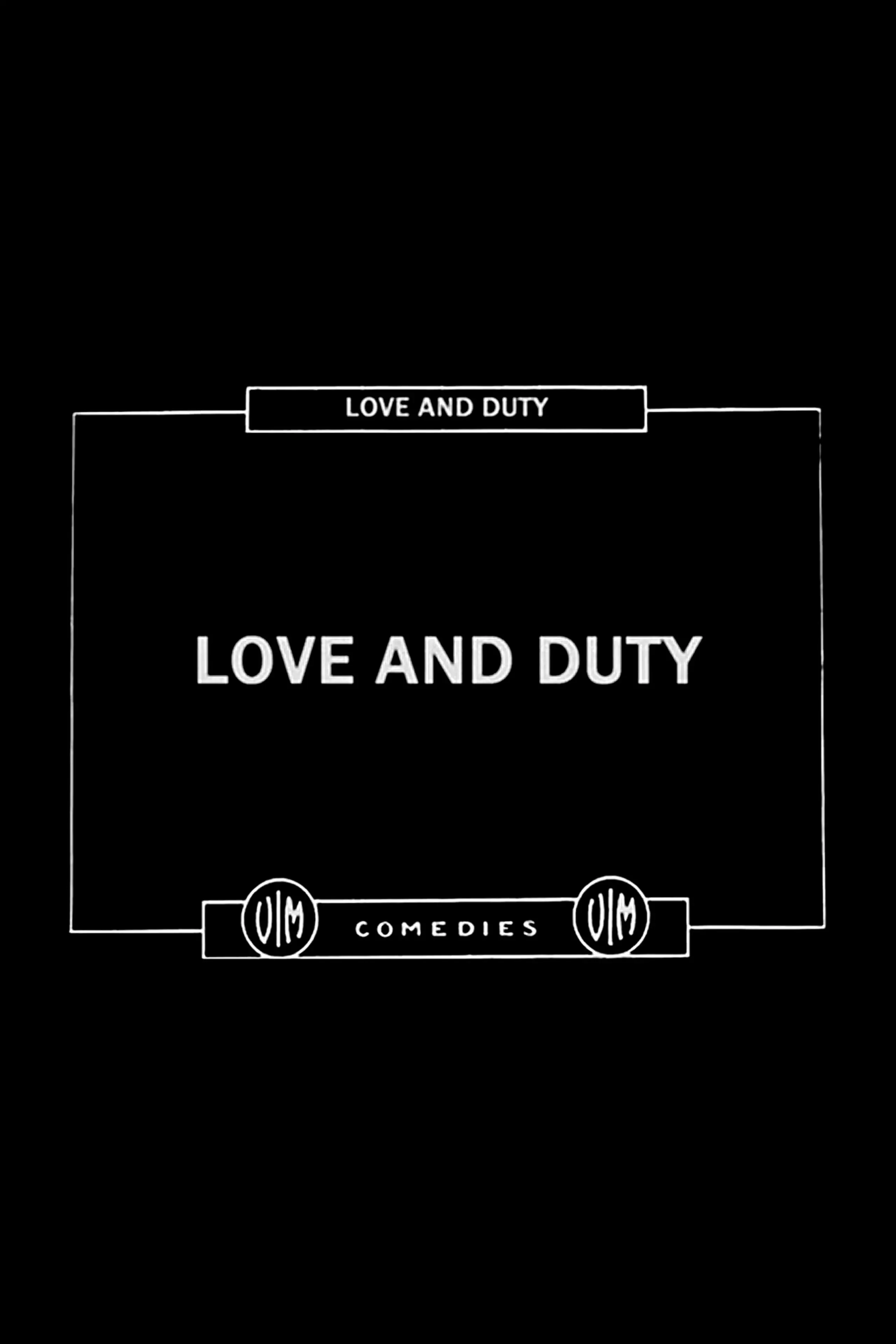 Love and Duty