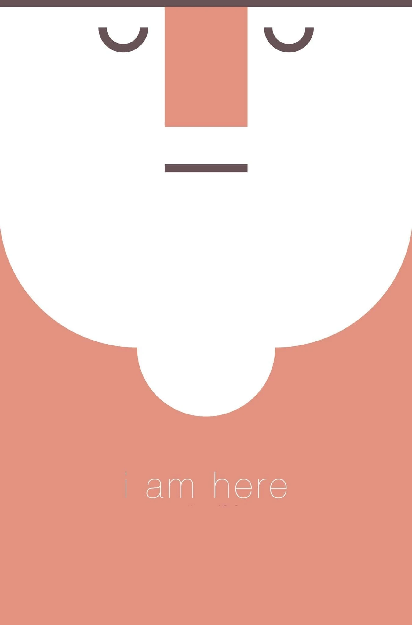 I Am Here