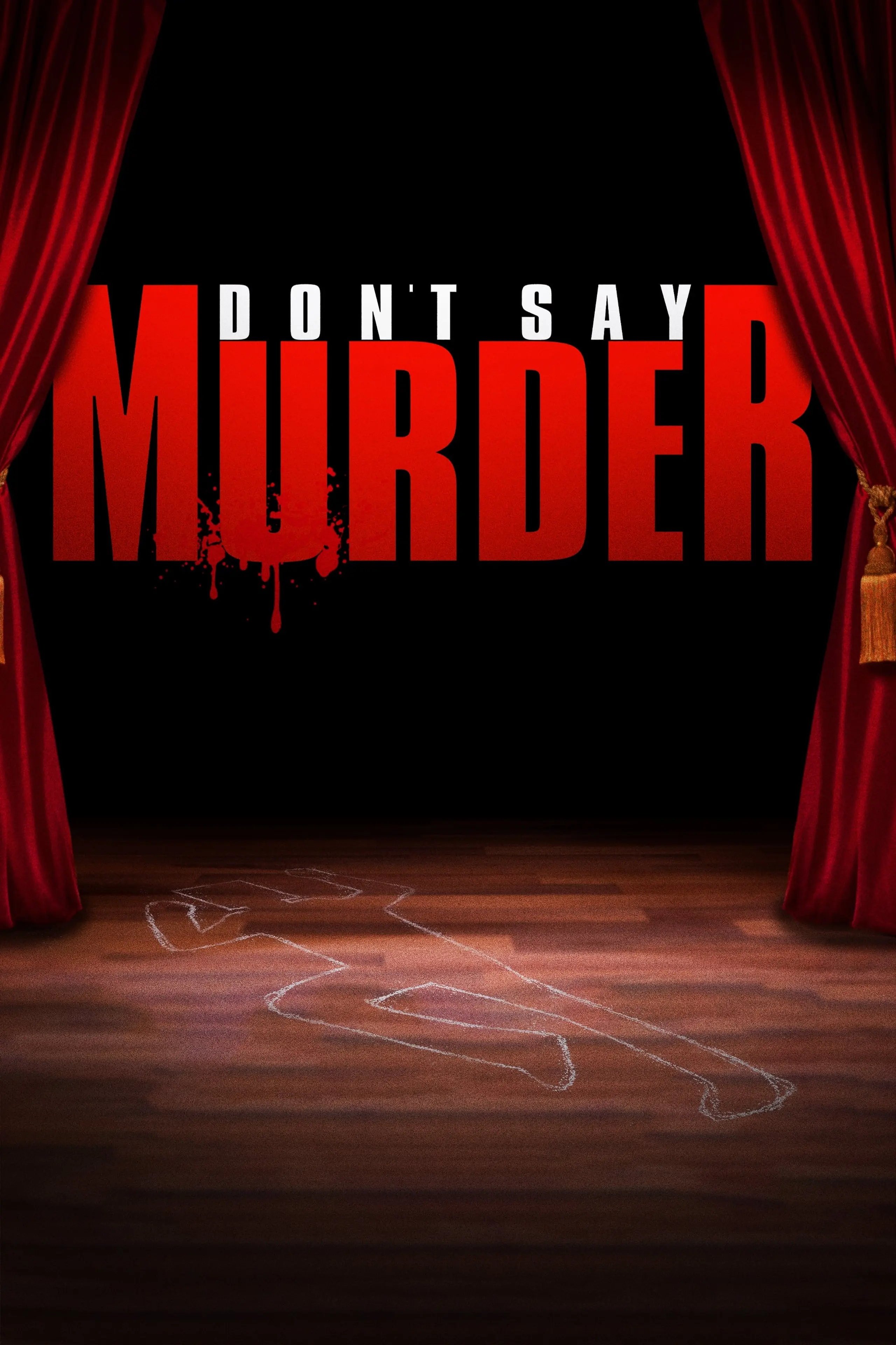 Don't Say Murder!