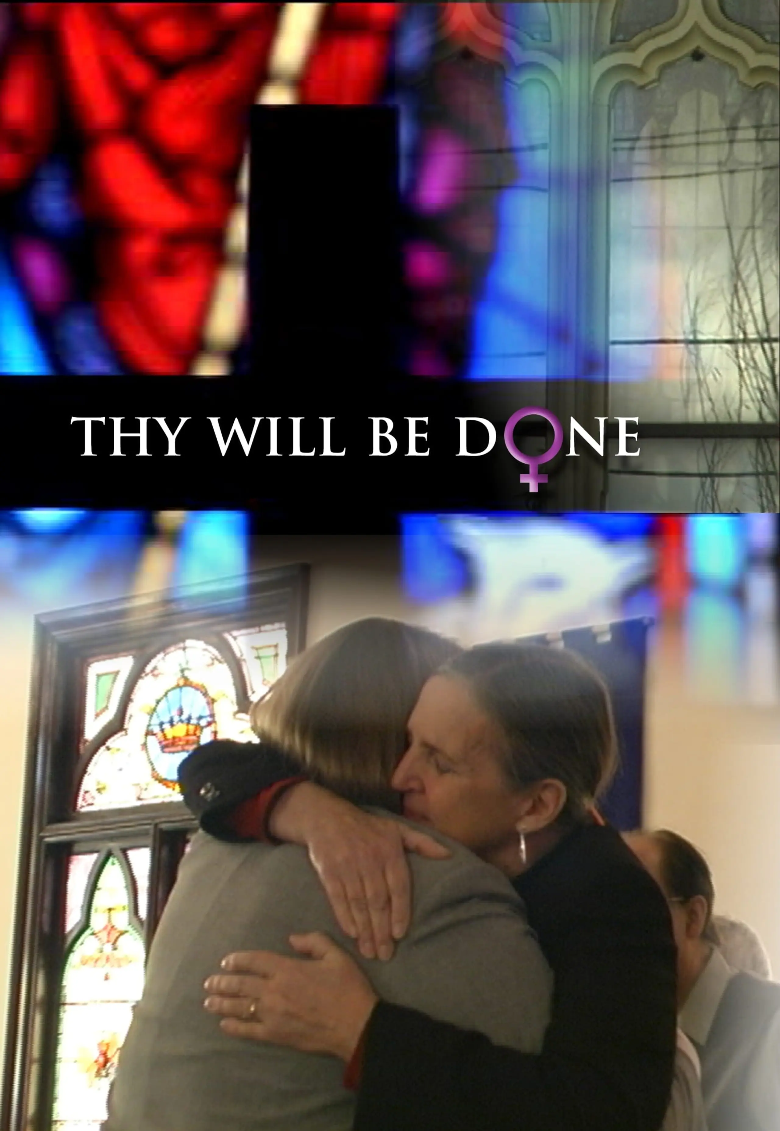 Thy Will Be Done