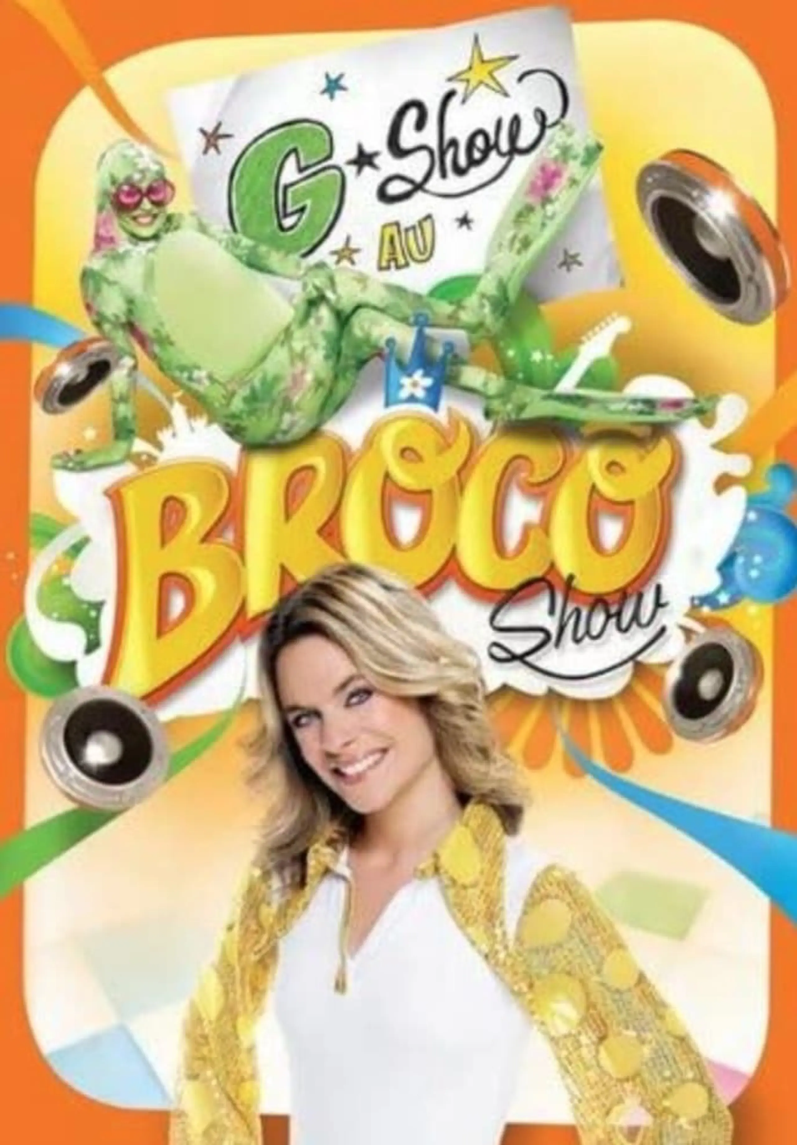 Annie Brocoli : G-Show au Broco Show