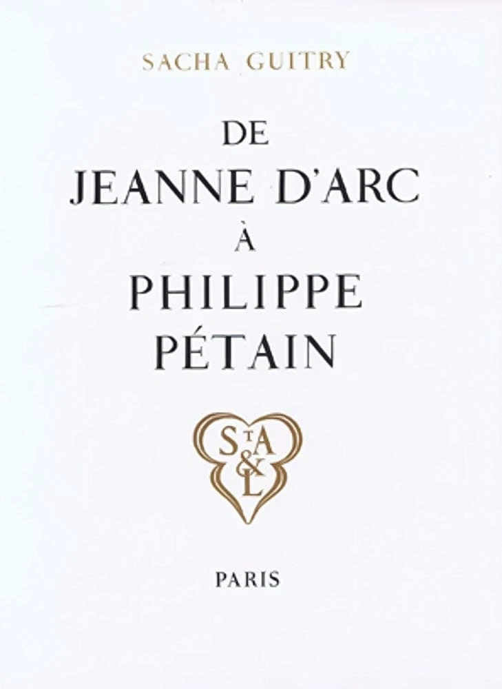 De Jeanne d'Arc à Philippe Pétain