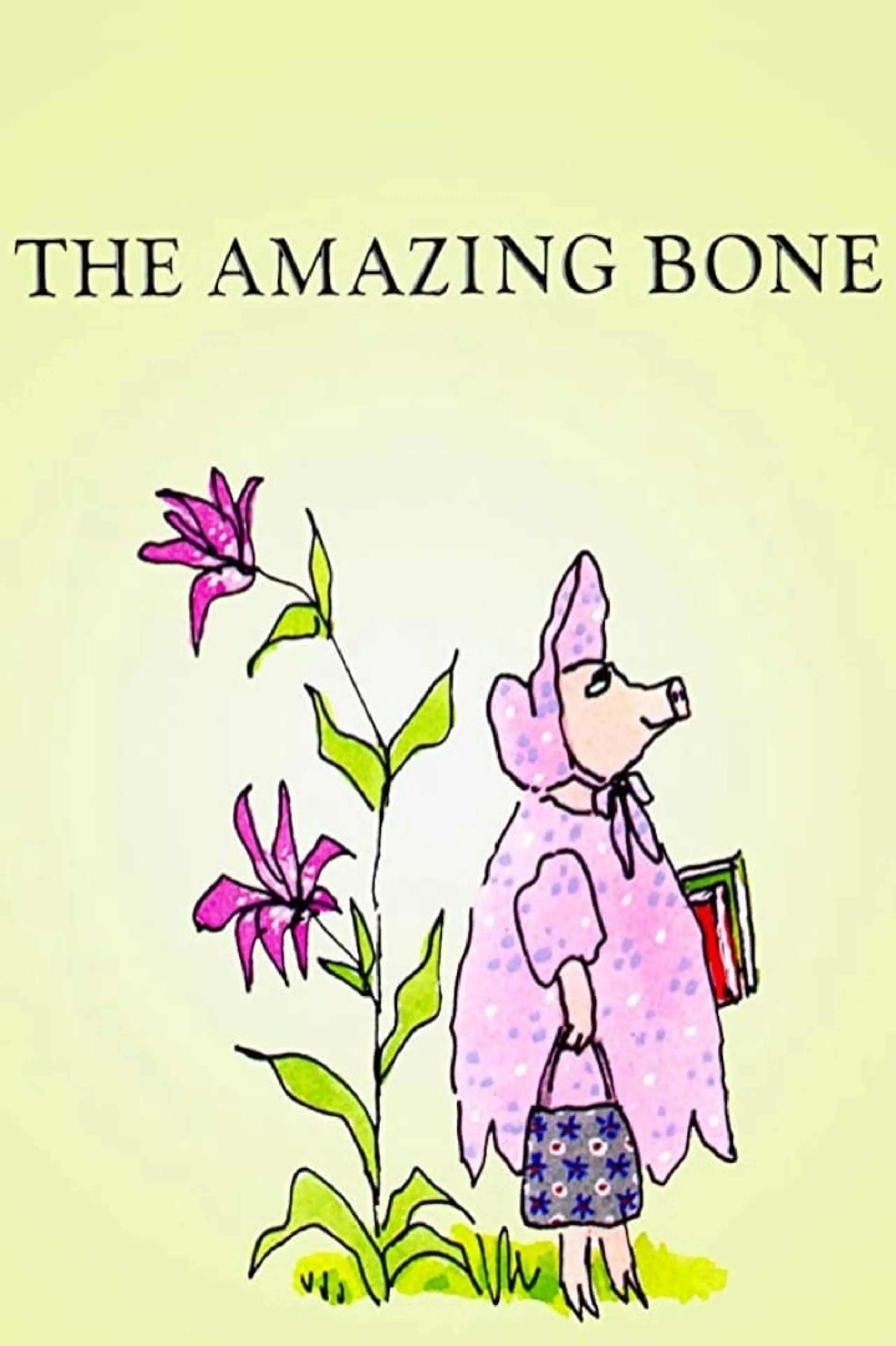 The Amazing Bone