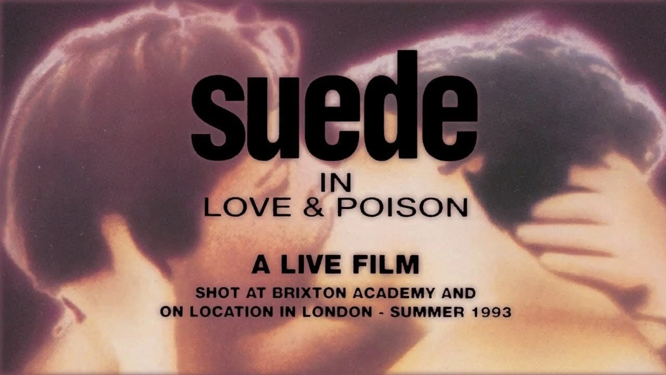 Suede - Love & Poison