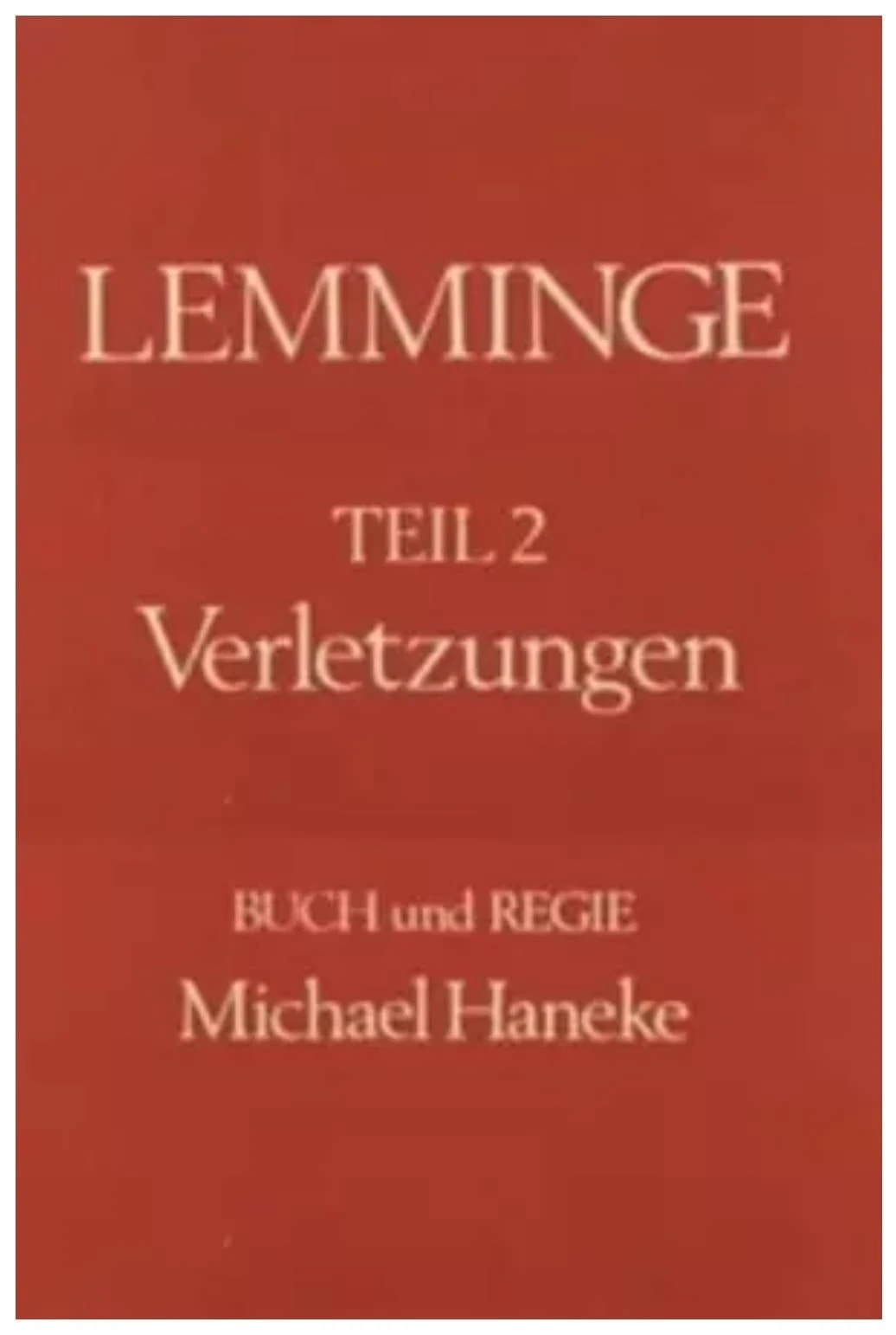 Lemminge, Teil 2 – Verletzungen