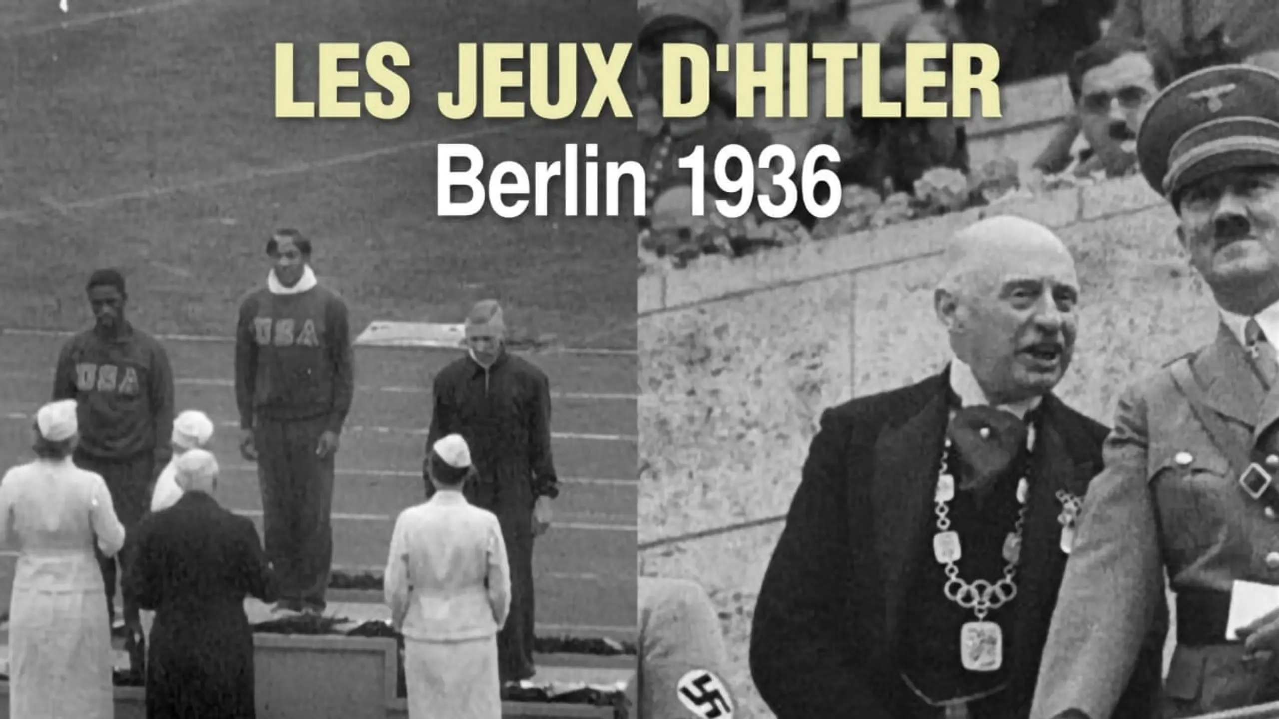 Les jeux d'Hitler, Berlin 1936