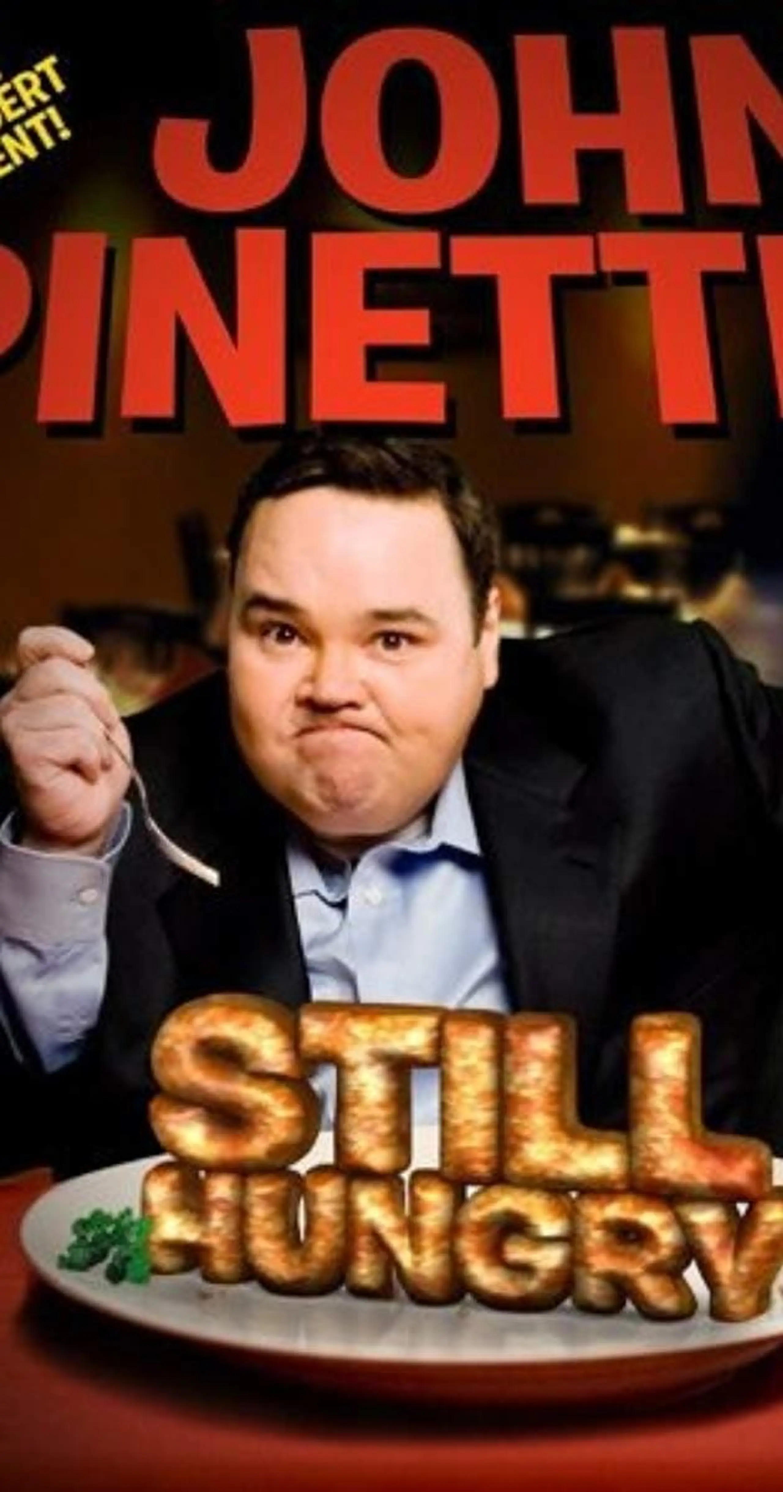 John Pinette: Still Hungry