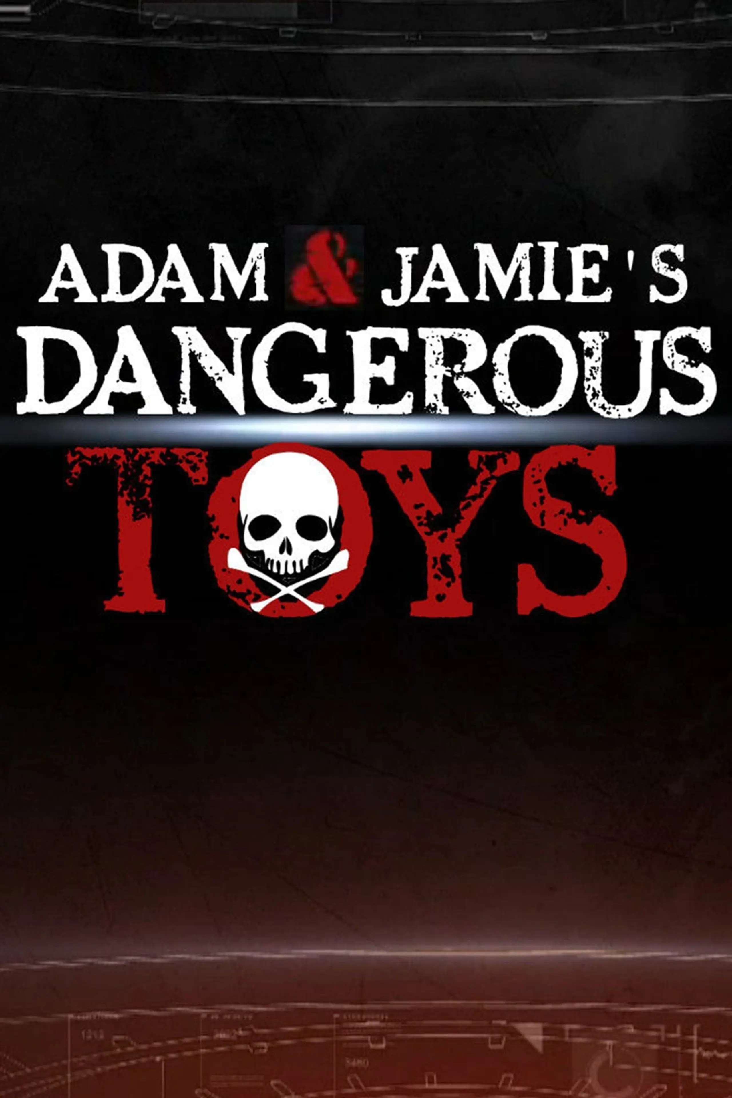 Dangerous Toys