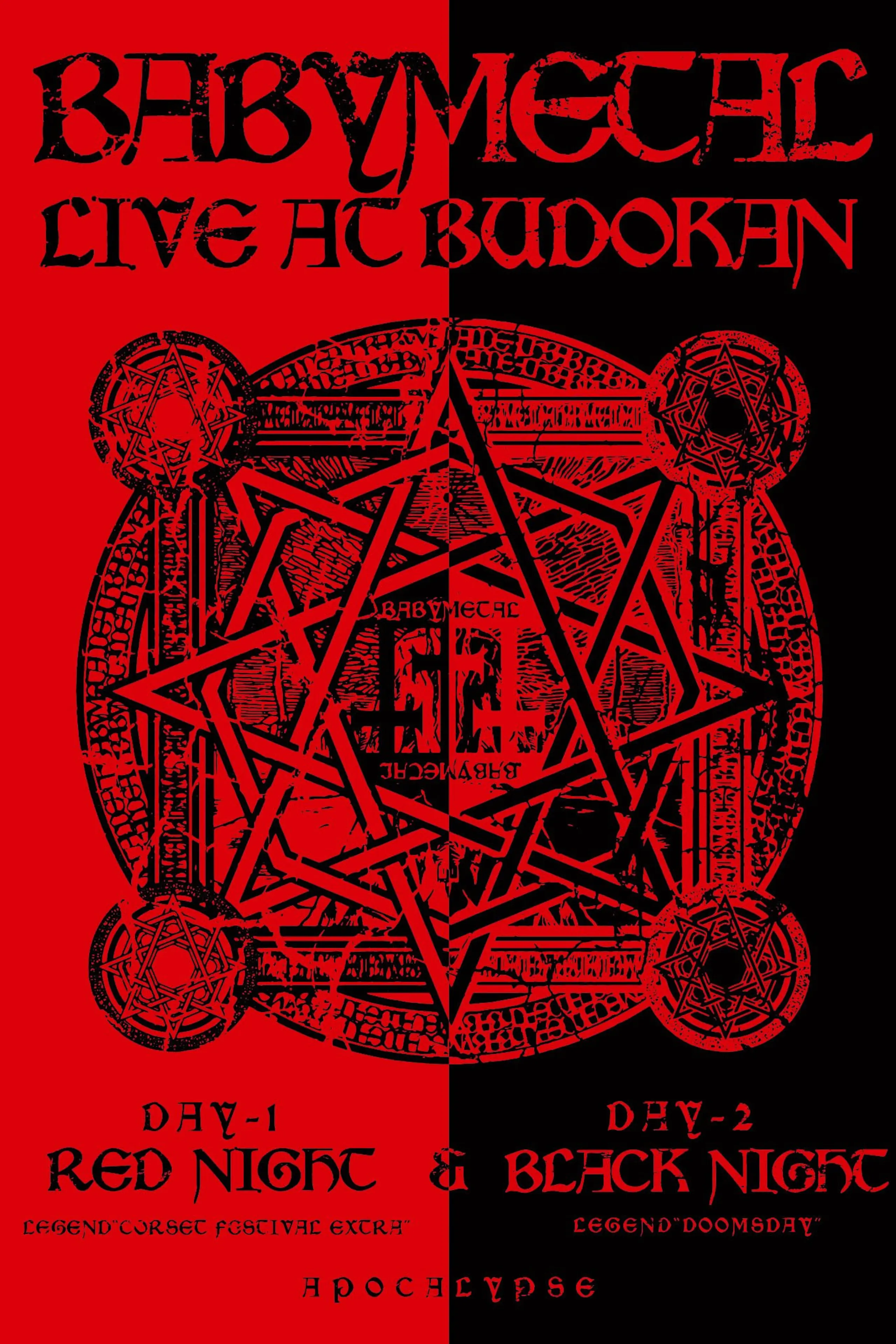 BABYMETAL - Live at Budokan ～Red Night ＆ Black Night Apocalypse～