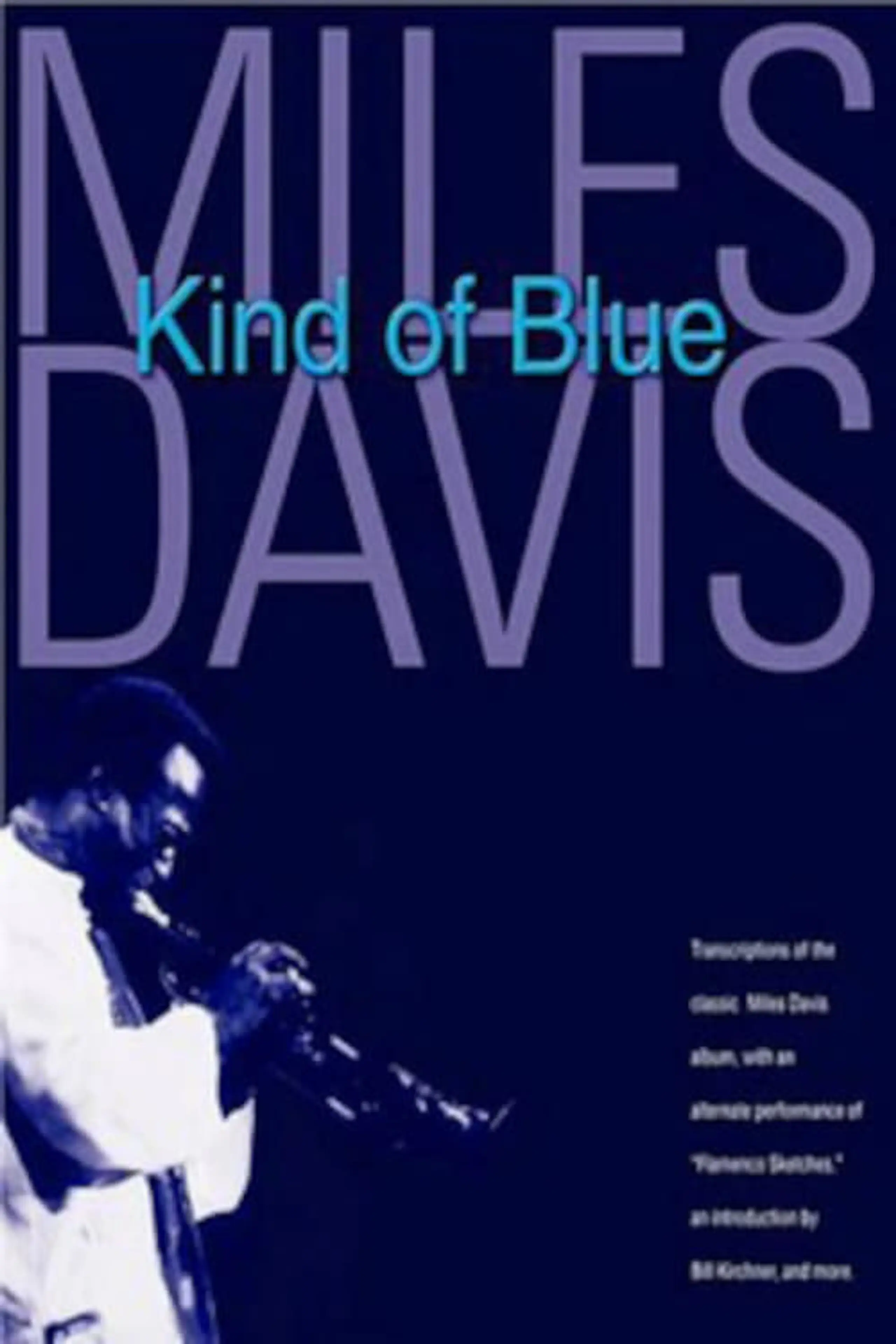 Miles Davis: Kind of Blue